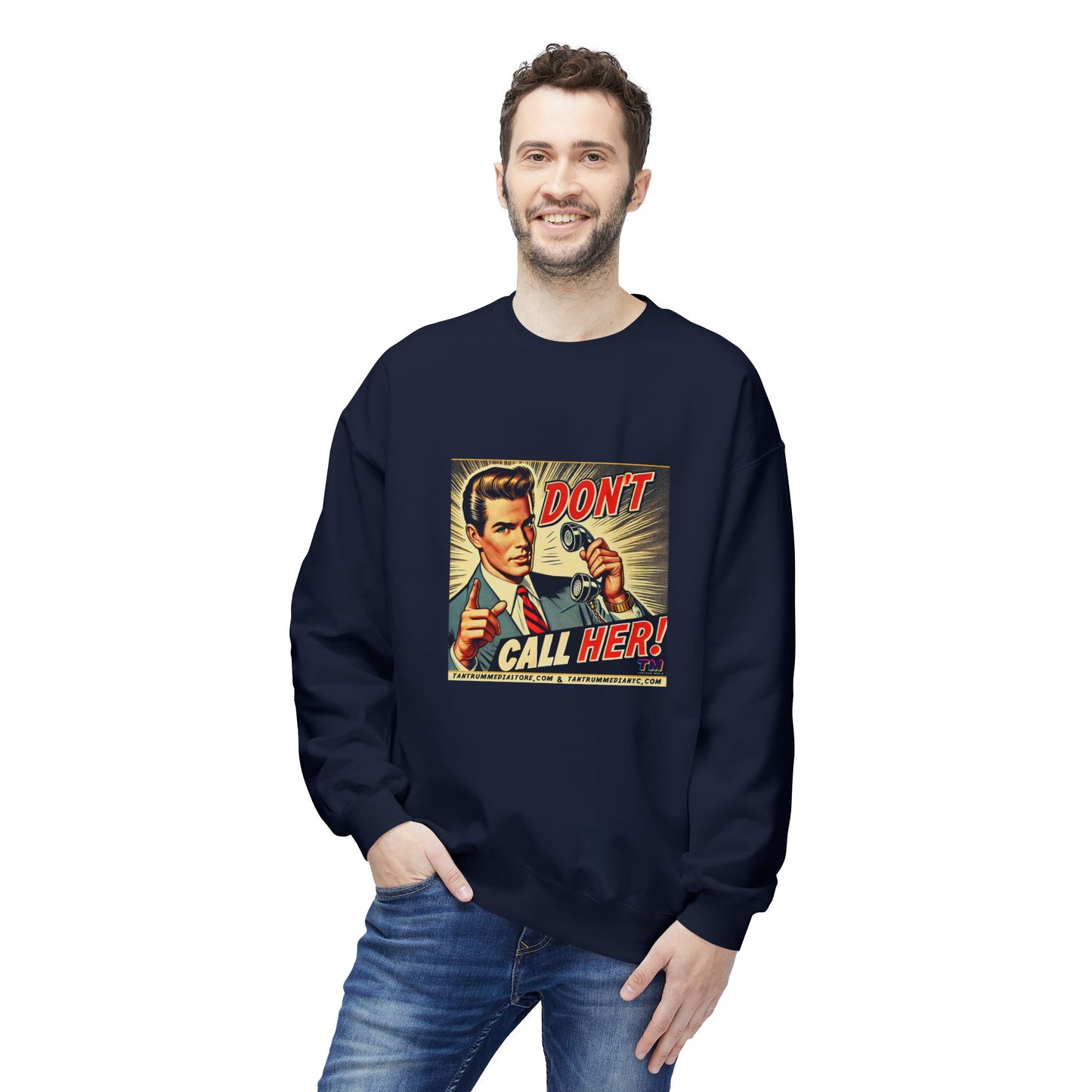 DON'T CALL HER Retro Pop Art Unisex Sweatshirt
