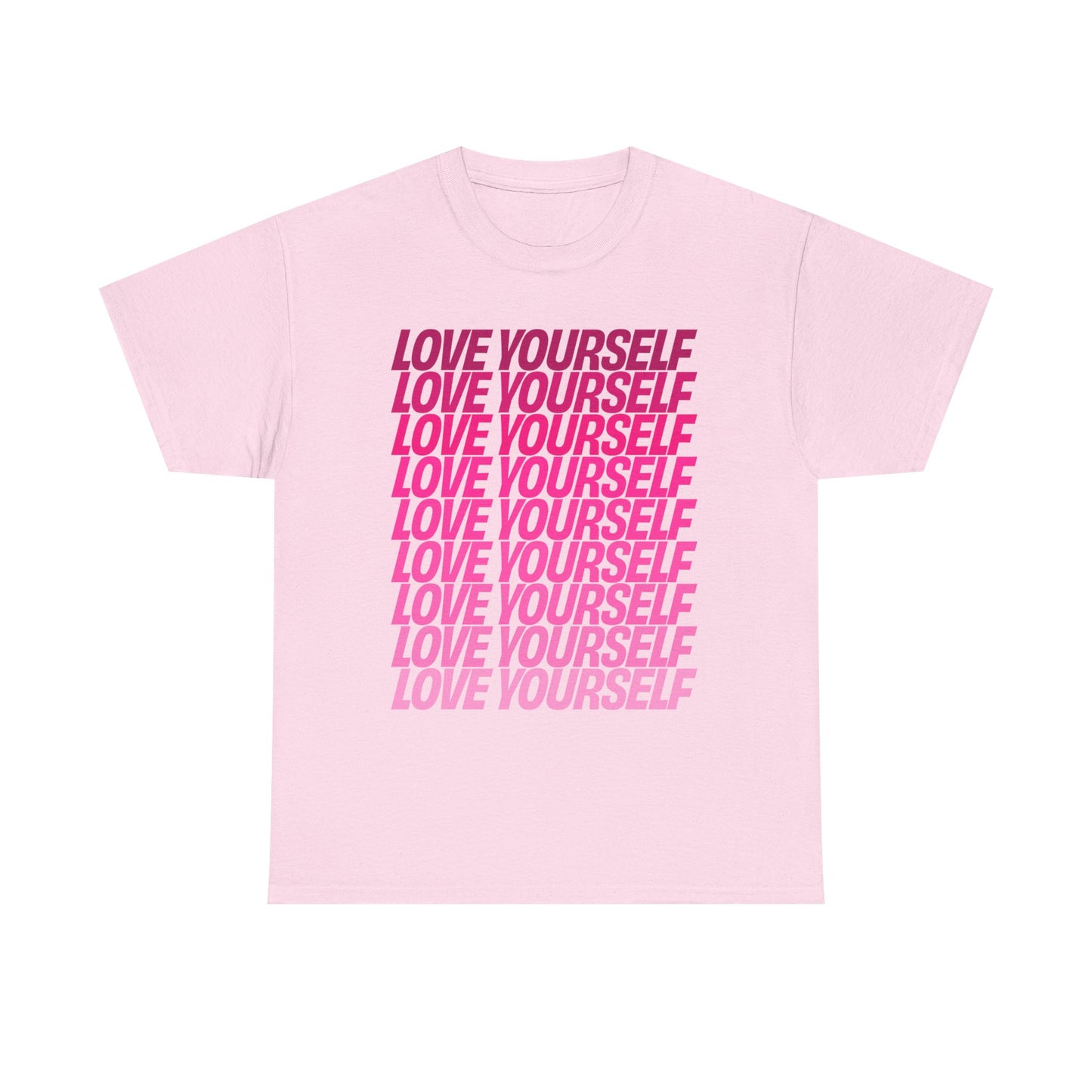 Love Yourself T-Shirt in Light Pink with bold pink text, flat product view