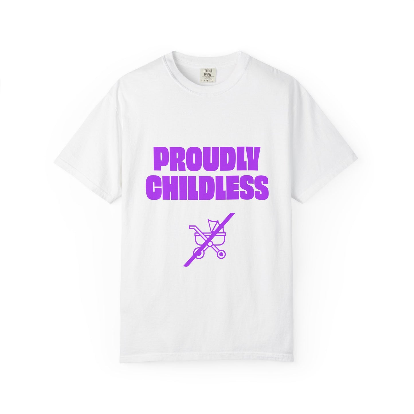 Flat lay of white Proudly Childless T-Shirt with purple text
