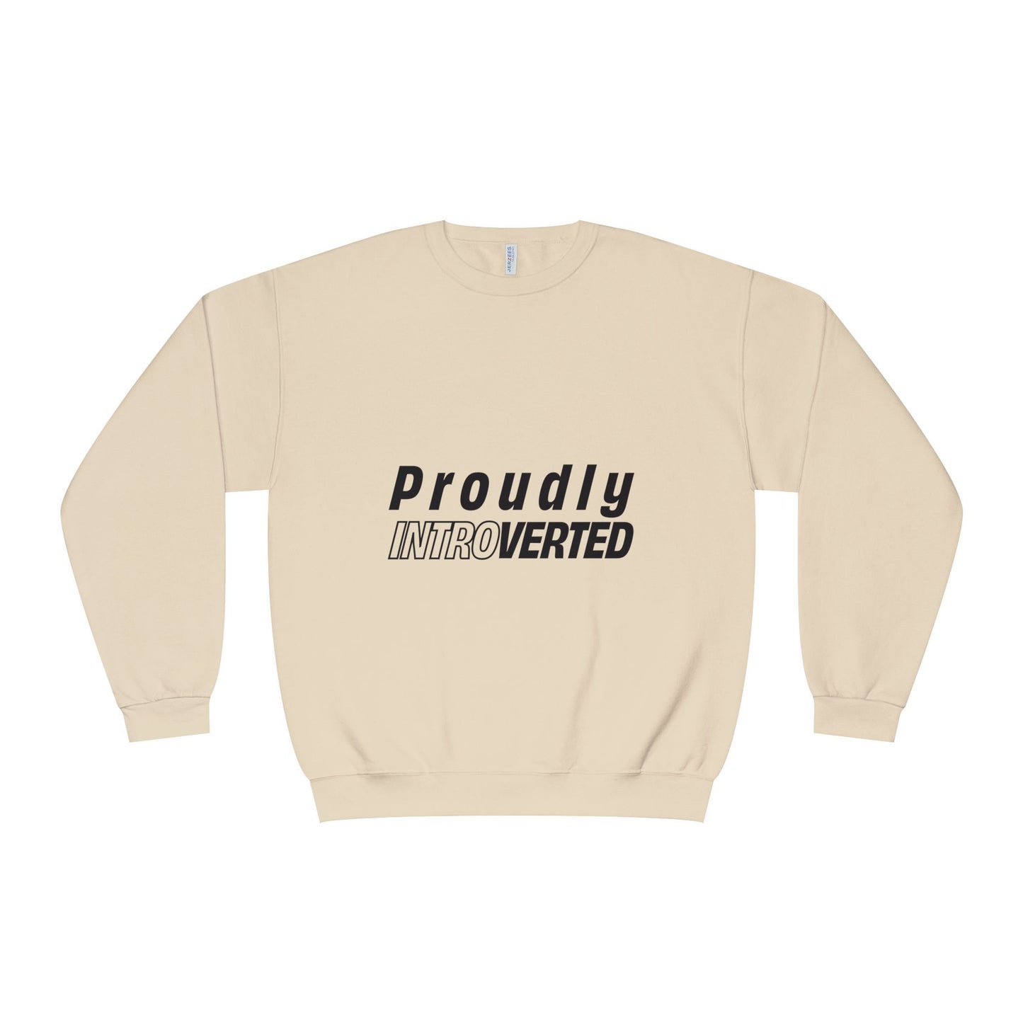 Beige Proudly Introverted Sweatshirt flat lay, simple text design