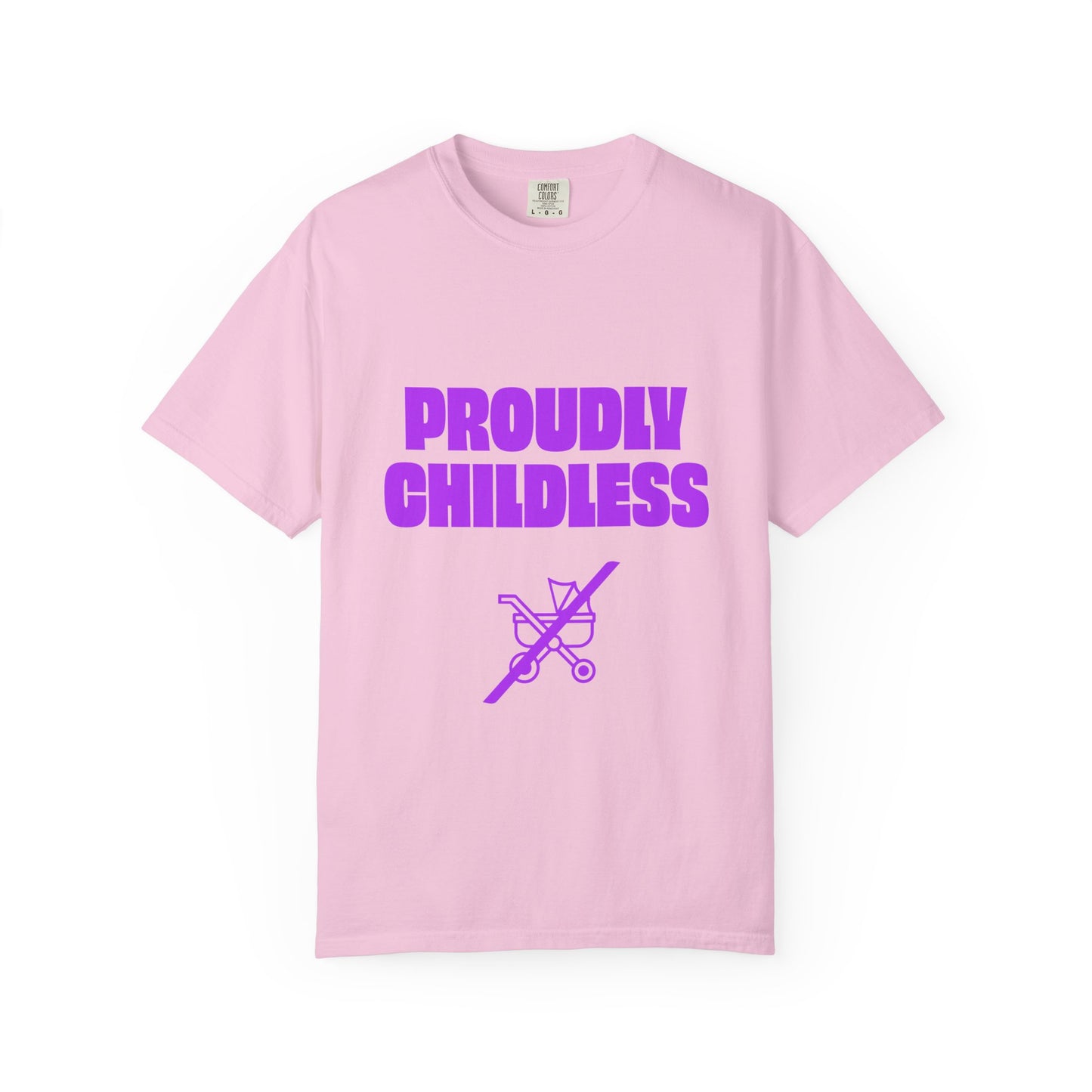 Flat lay of pink Proudly Childless T-Shirt with purple text