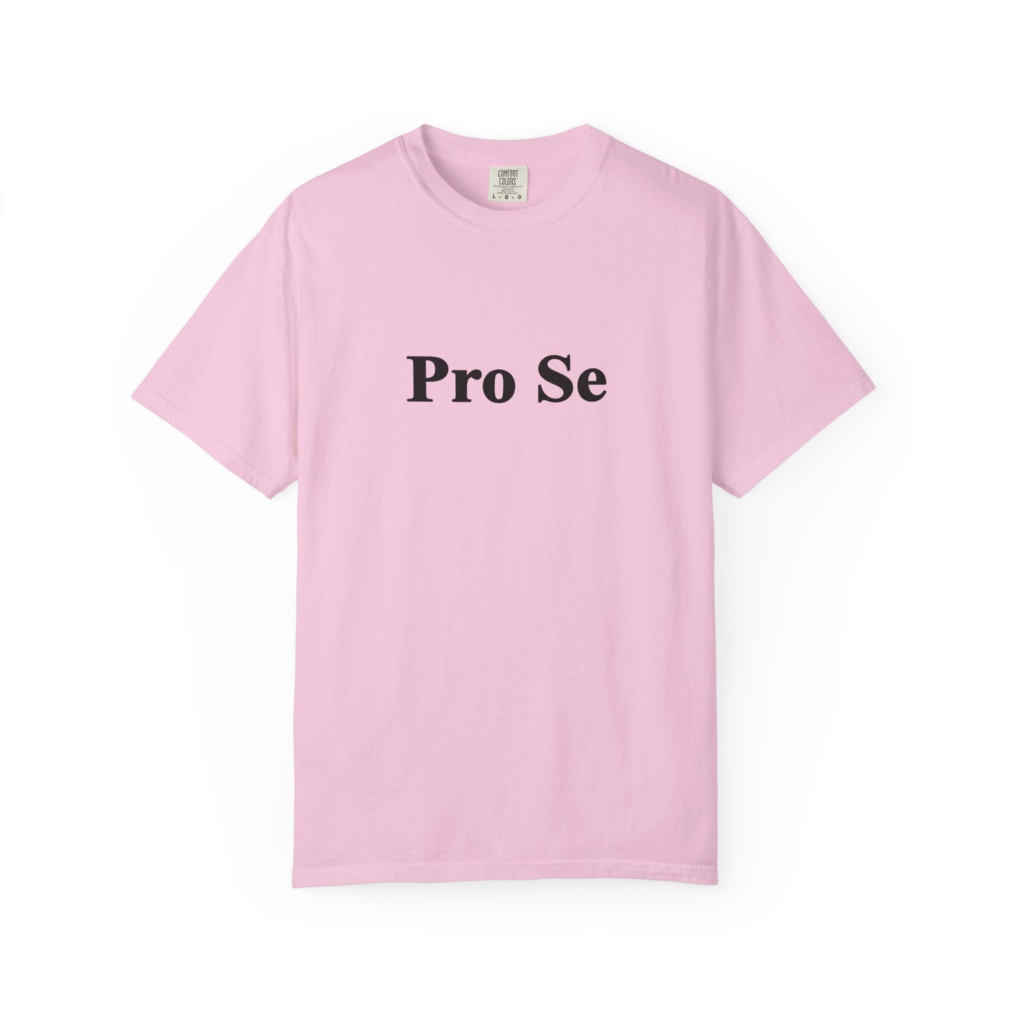 Pro Se T-Shirt