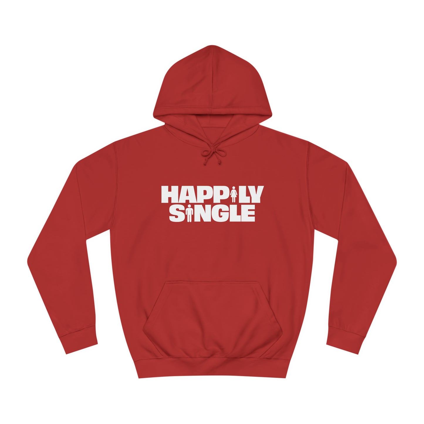 Happily Single Hoodie