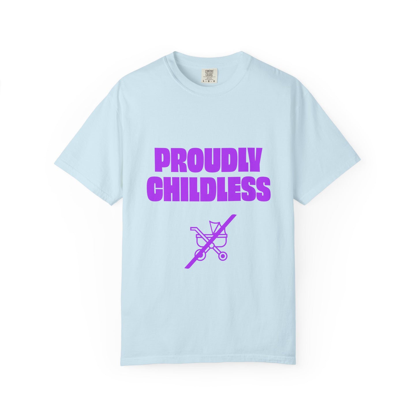Flat lay of light blue Proudly Childless T-Shirt with purple text