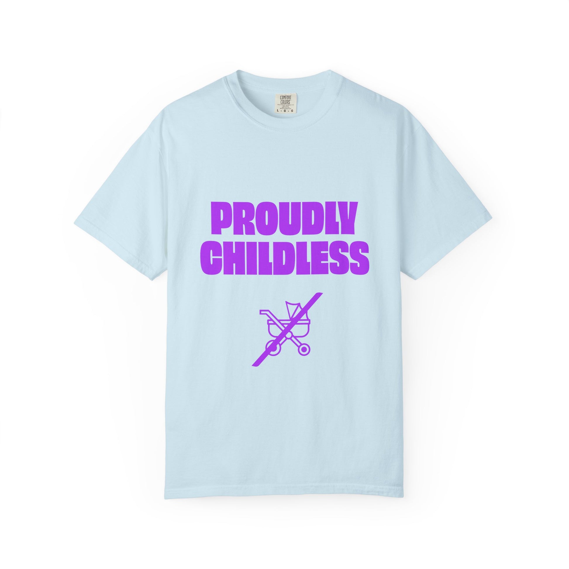 Flat lay of light blue Proudly Childless T-Shirt with purple text
