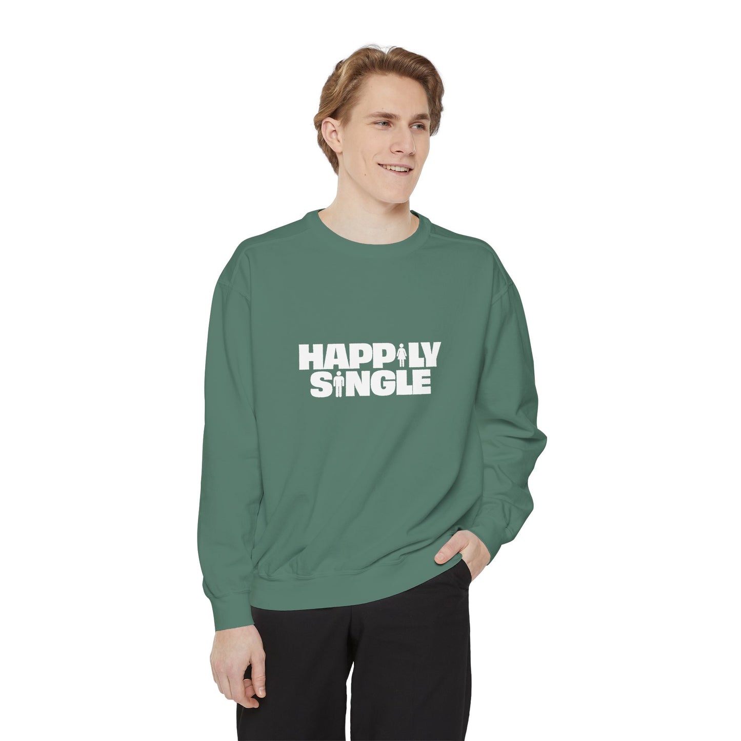 Happily Single Unisex Sweatshirt