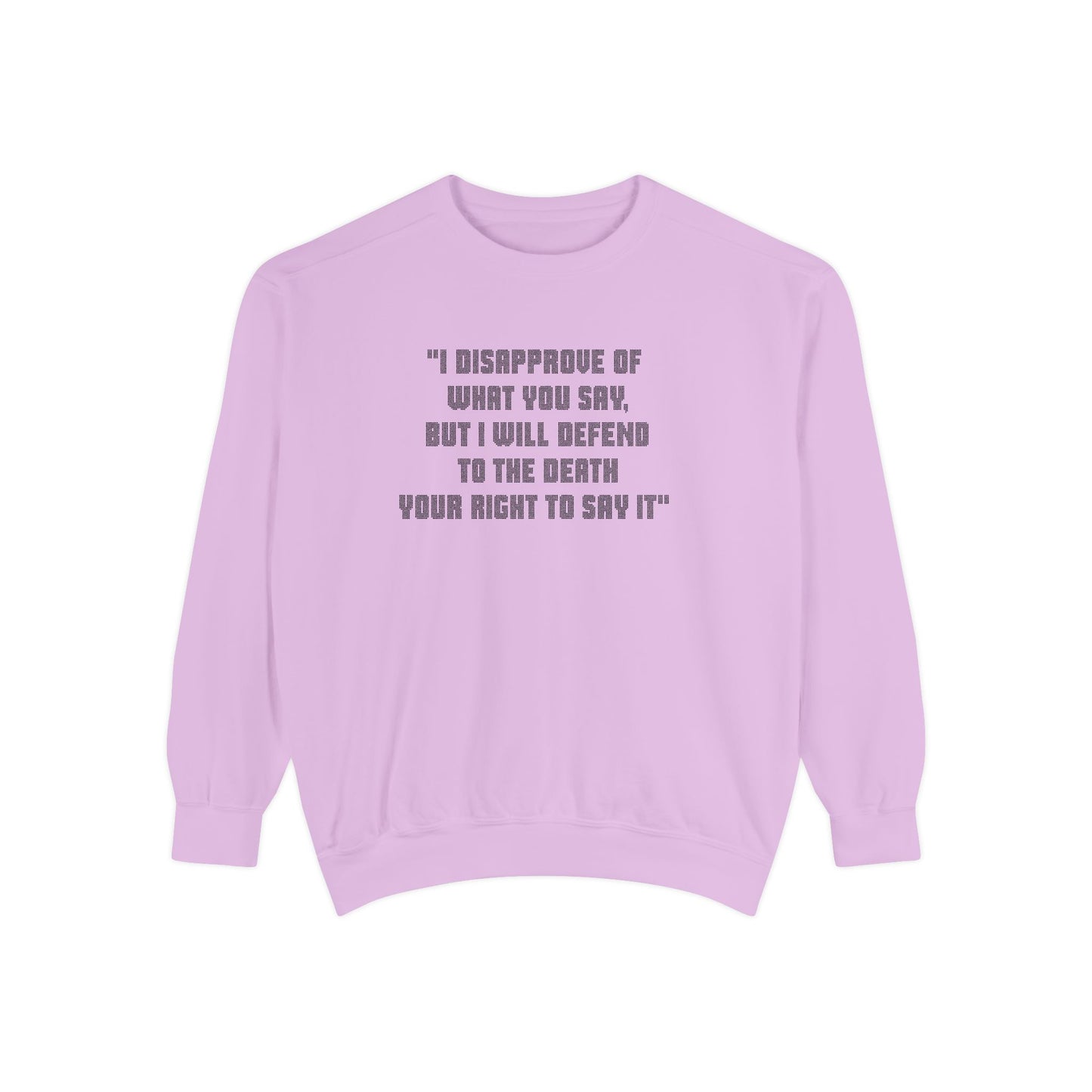 Lavender Freedom of Speech sweatshirt flat lay with black quote text