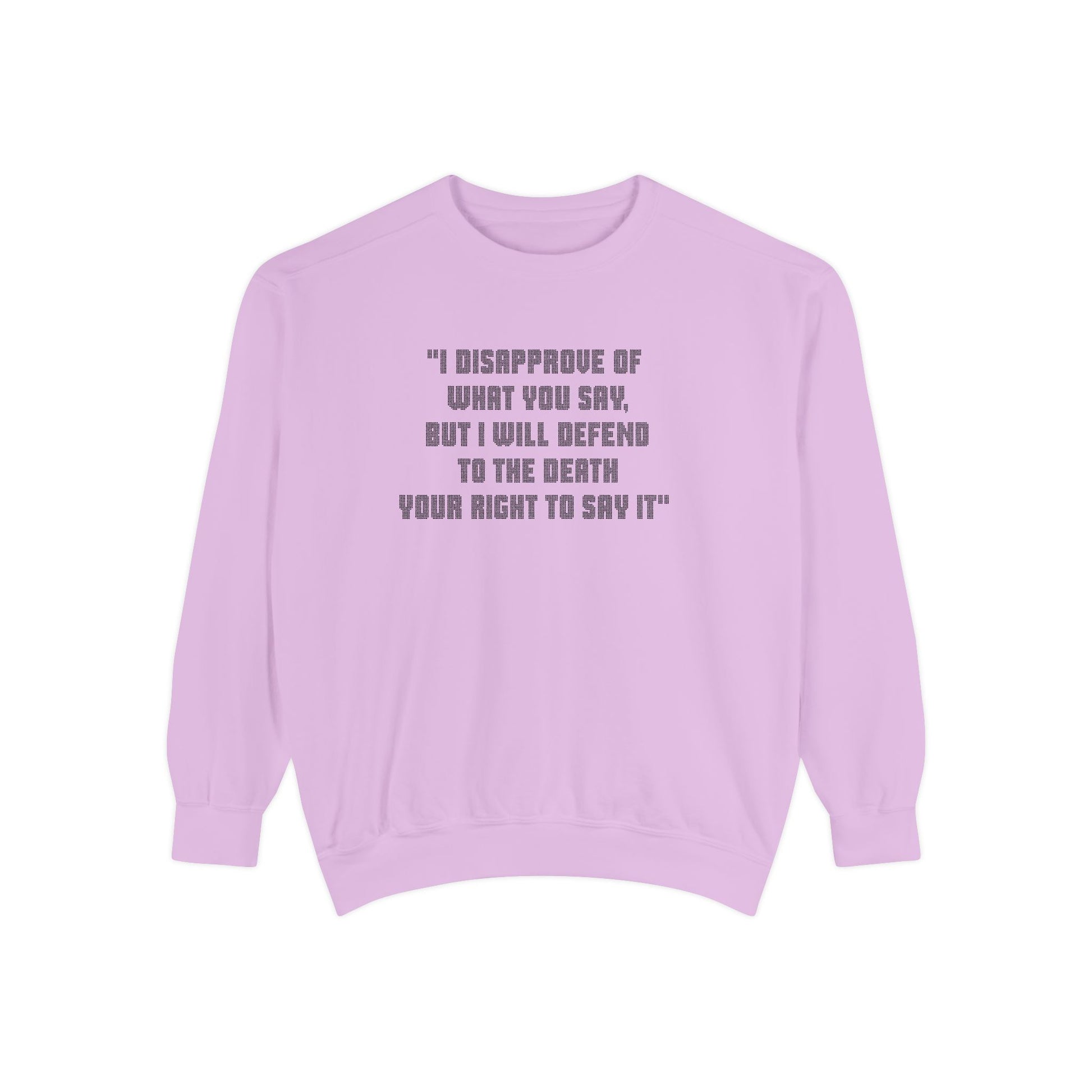 Lavender Freedom of Speech sweatshirt flat lay with black quote text