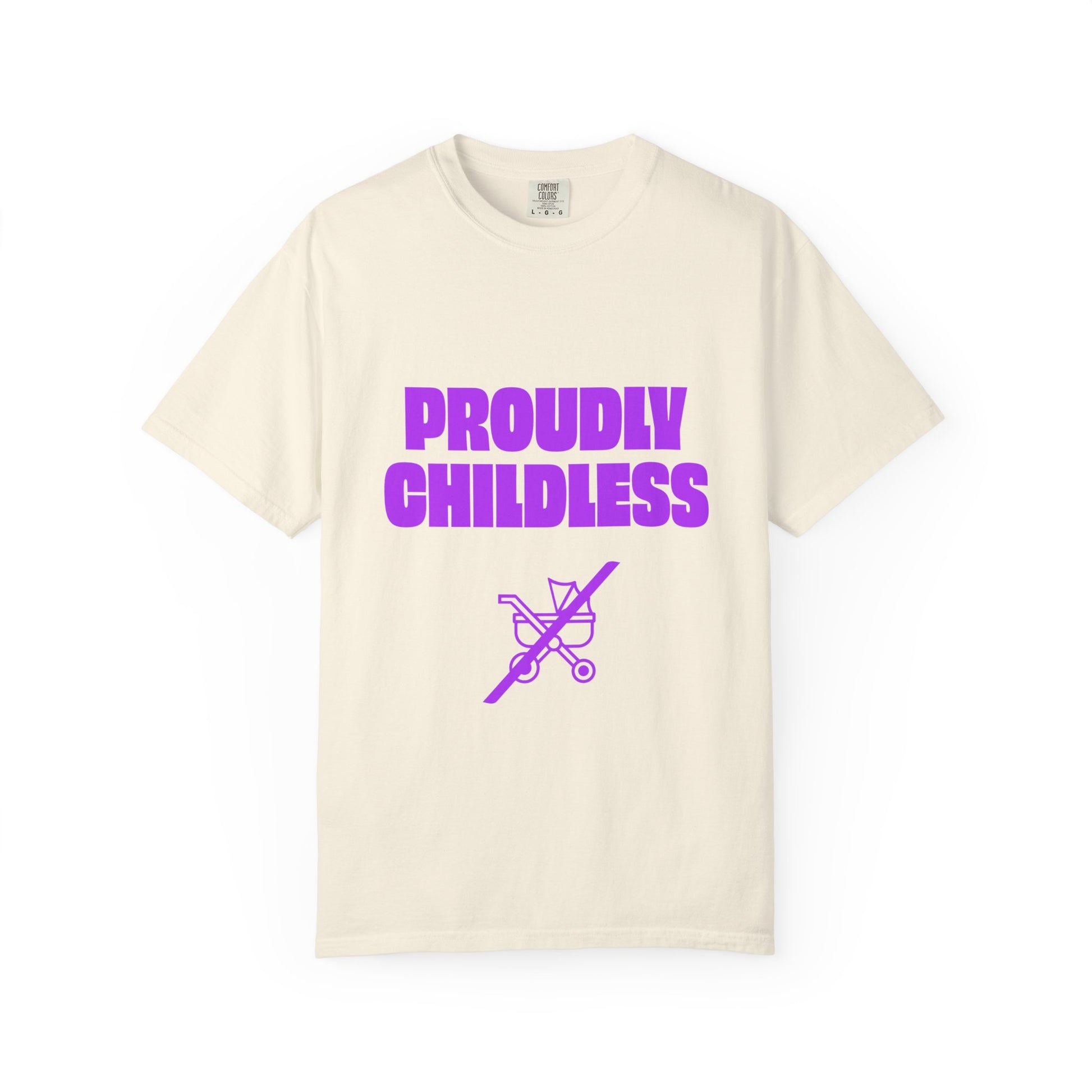 Flat lay of beige Proudly Childless T-Shirt with purple text