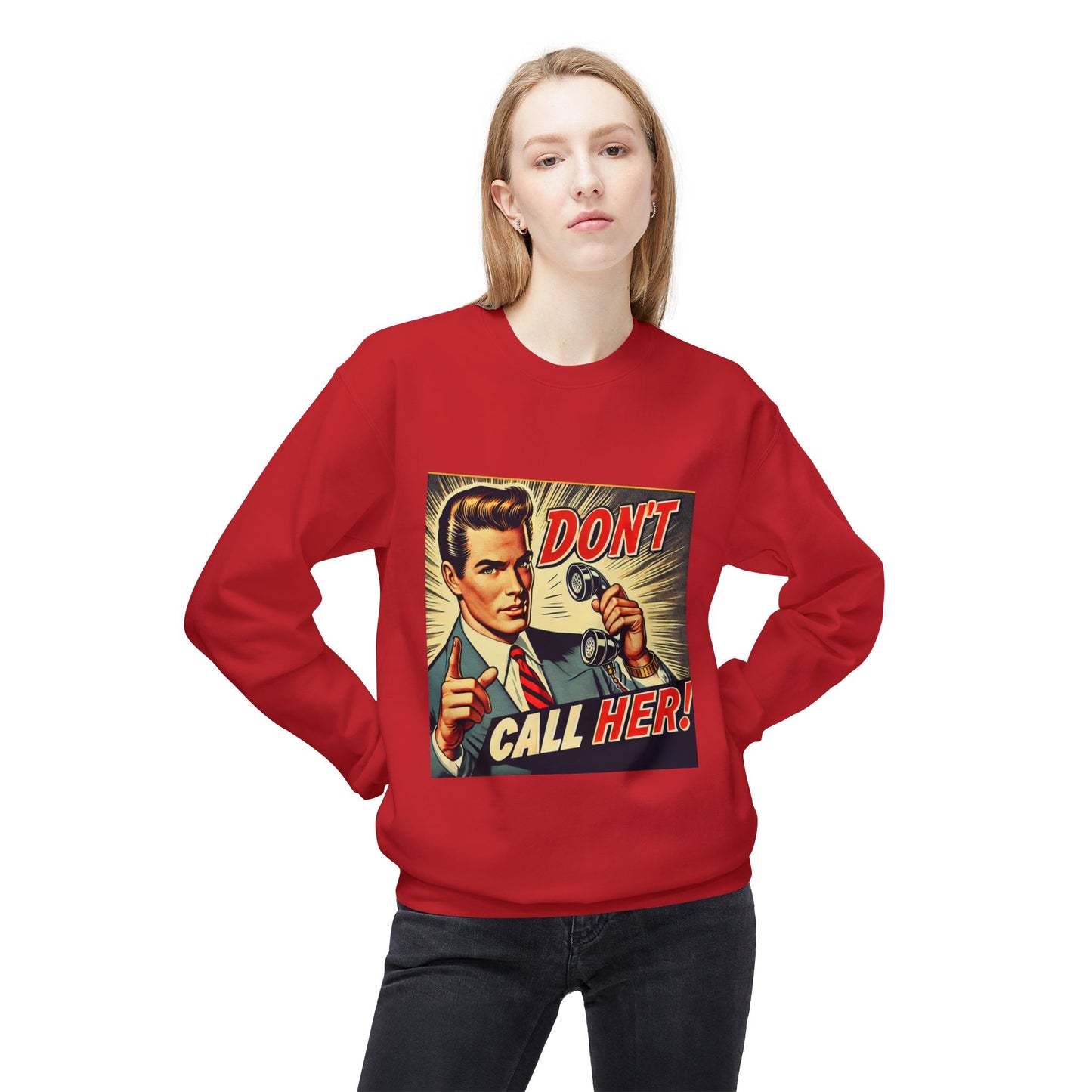 Dont Call Her Retro Pop Art Unisex Sweatshirt in red worn by female model, front view