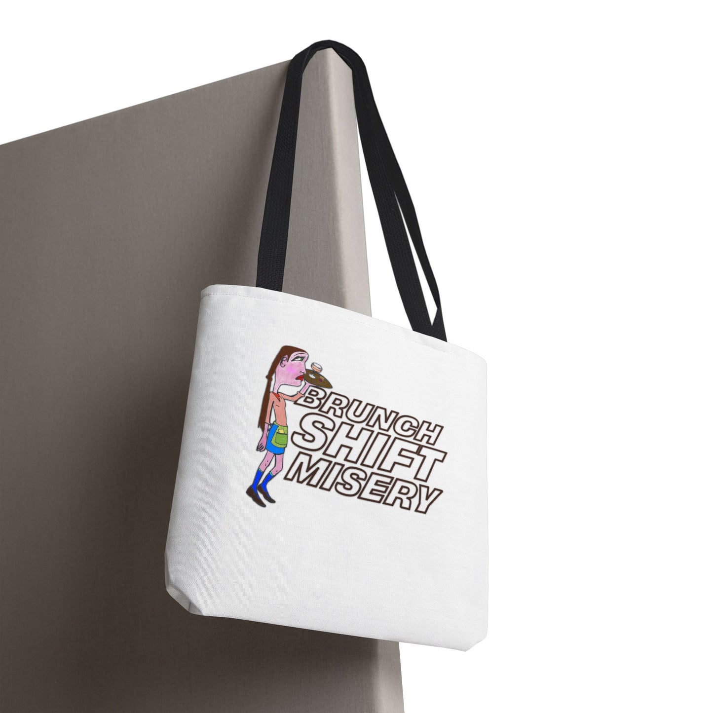 Brunch Shift Misery Tote Bag