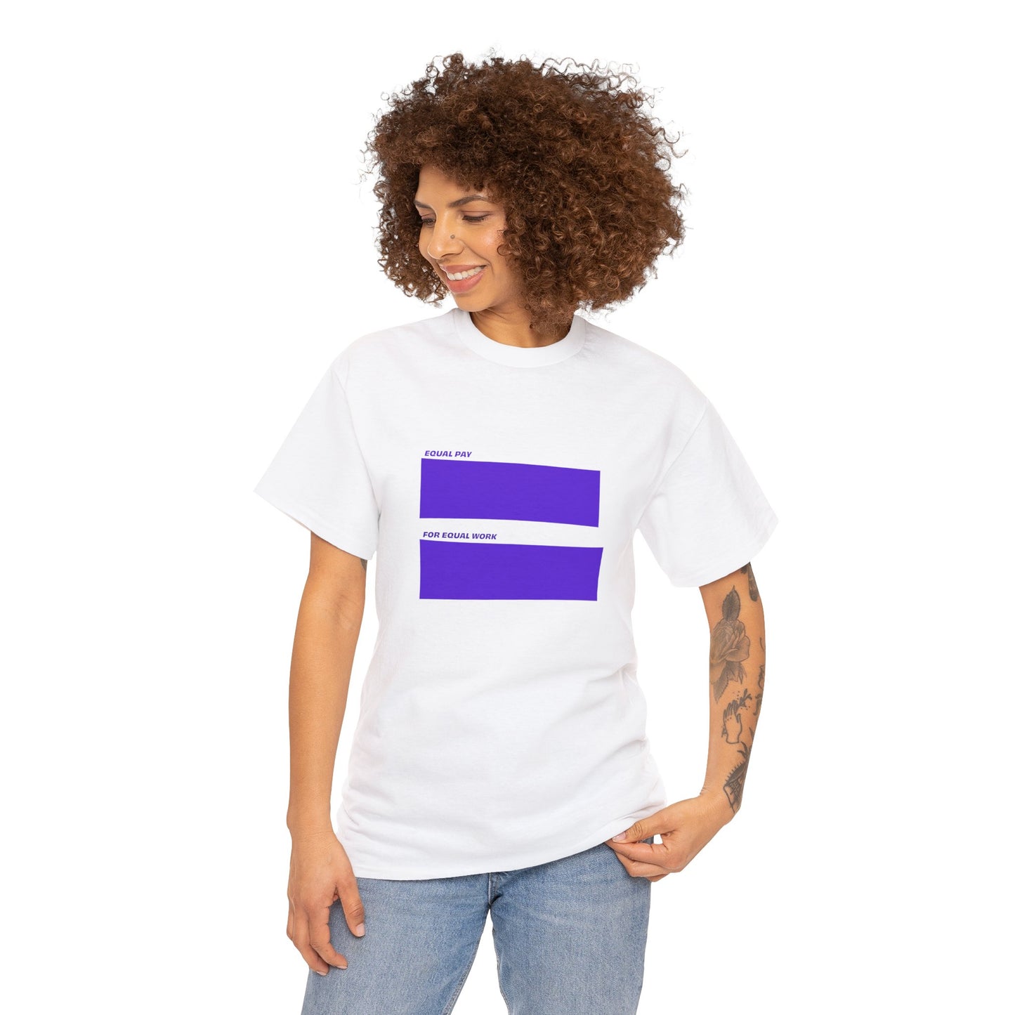 Equal Pay For Equal Work T-Shirt