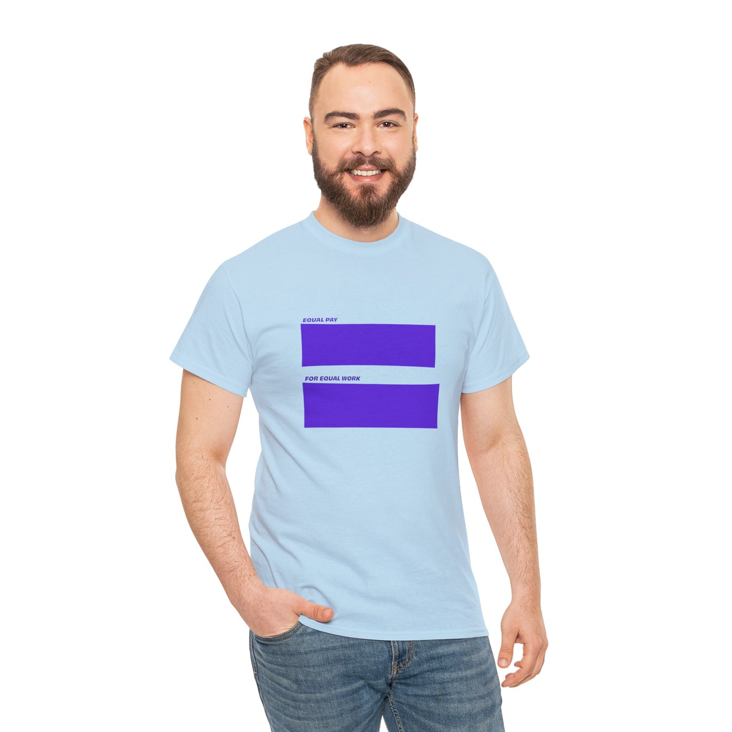 Equal Pay For Equal Work T-Shirt