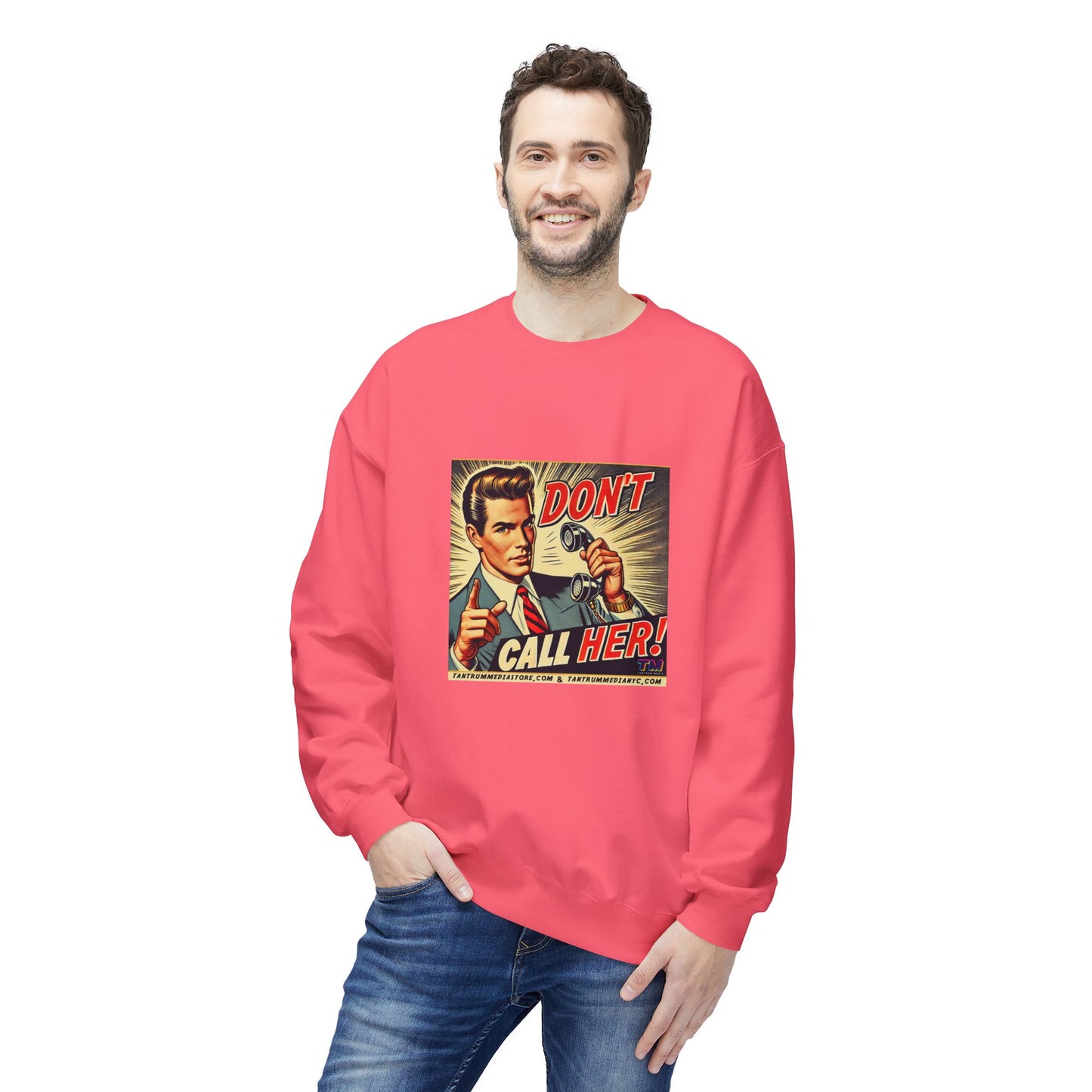 DON'T CALL HER Retro Pop Art Unisex Sweatshirt