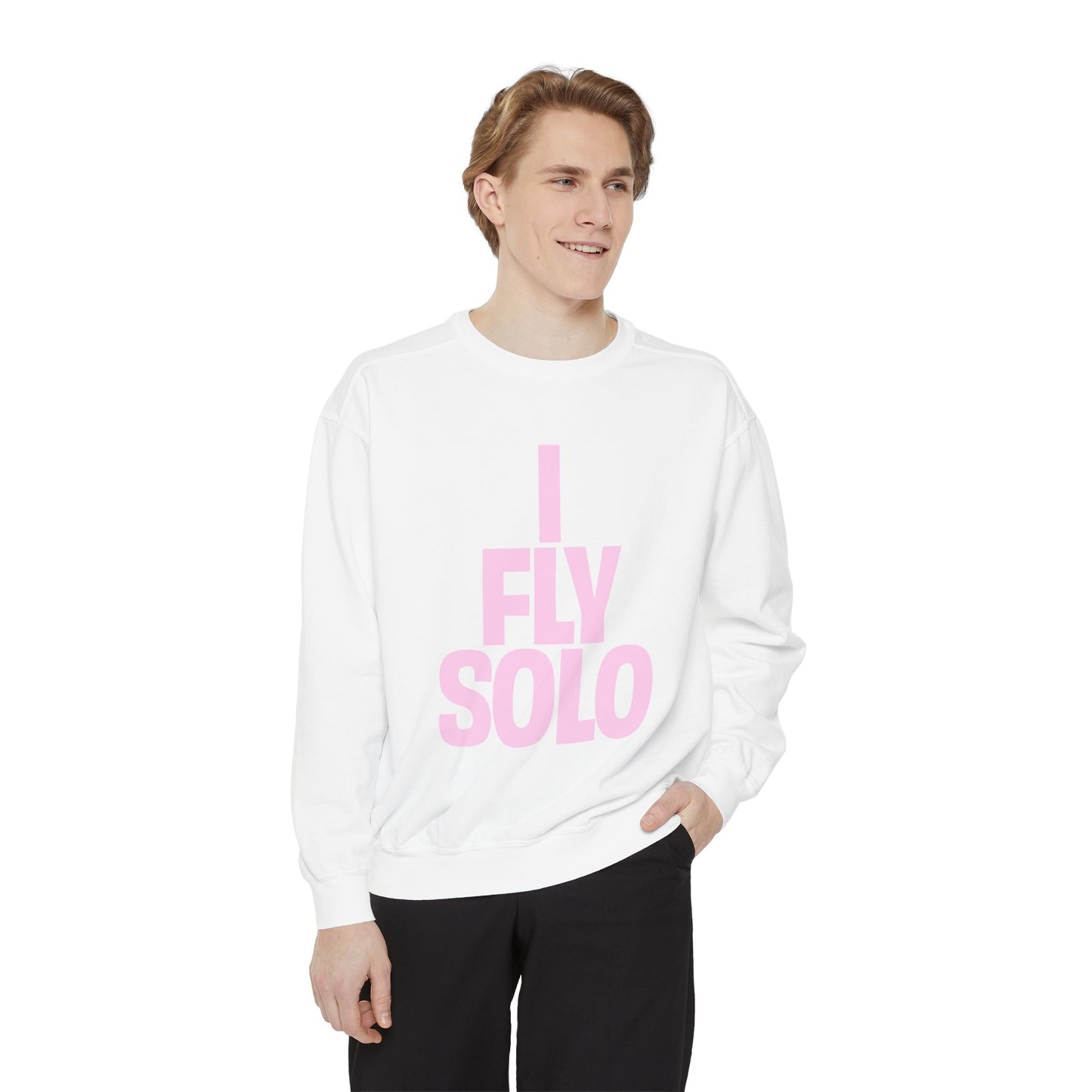 I Fly Solo Unisex Sweatshirt