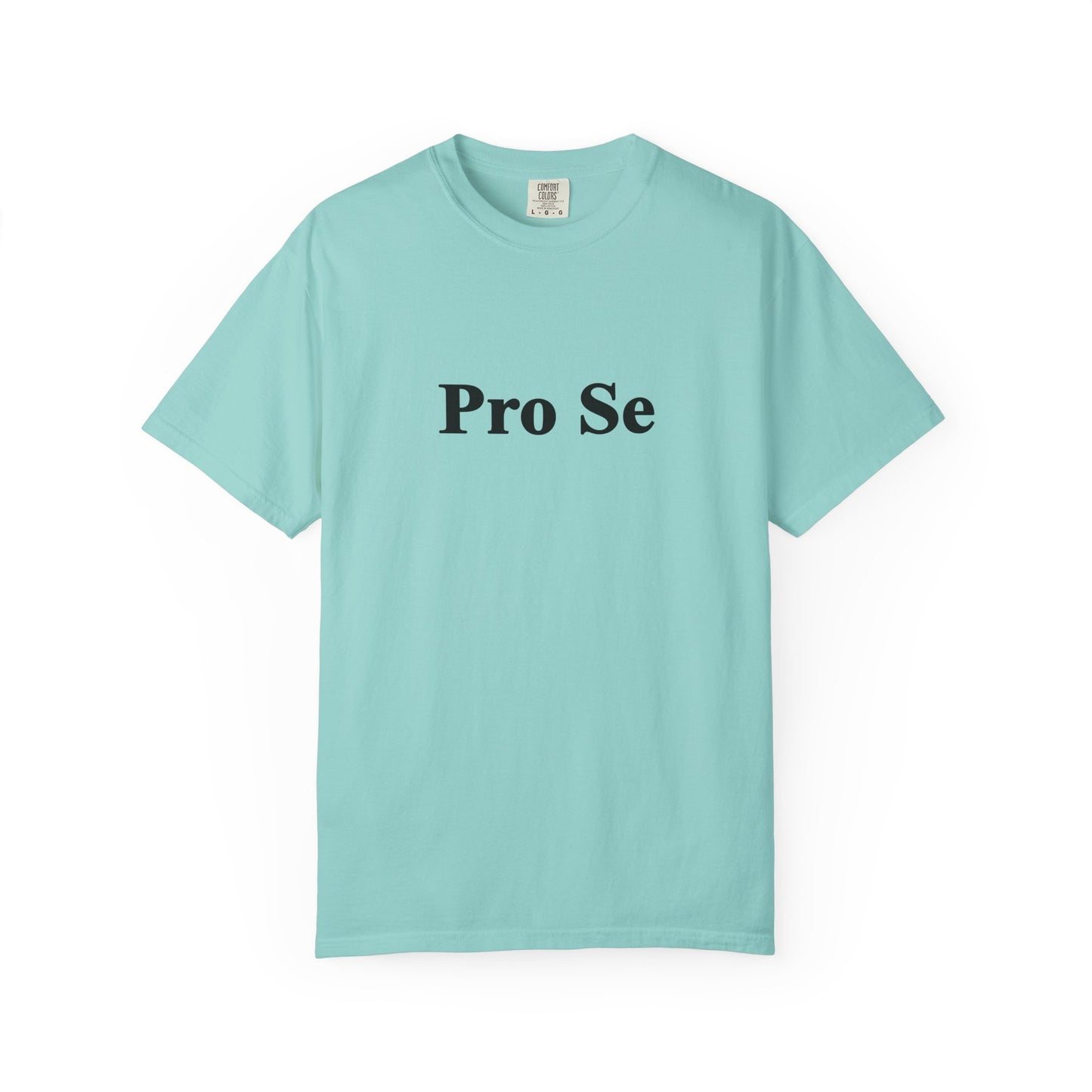 Pro Se T-Shirt