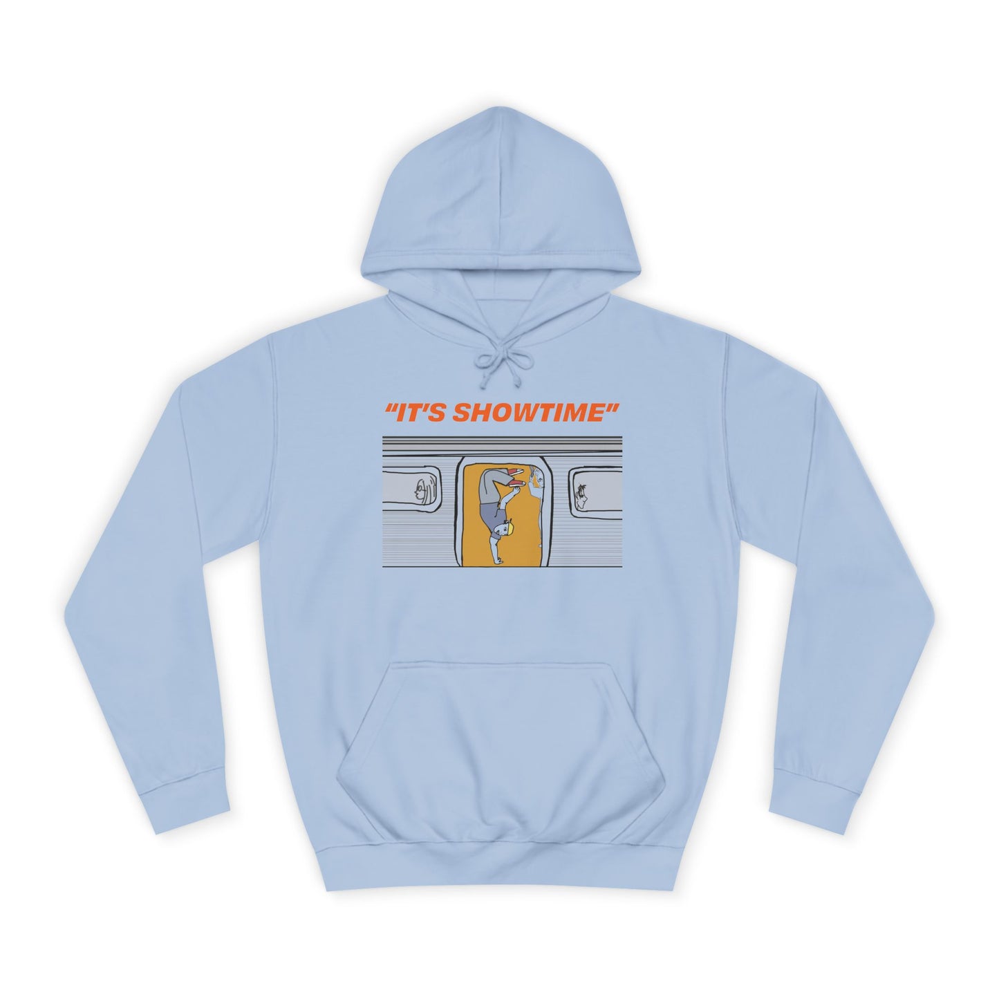 Light blue It’s Showtime Hoodie with subway performer artwork on front.