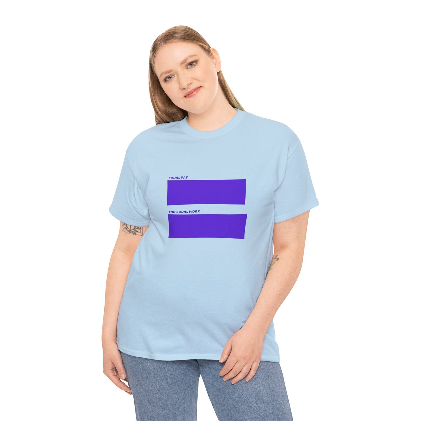 Equal Pay For Equal Work T-Shirt