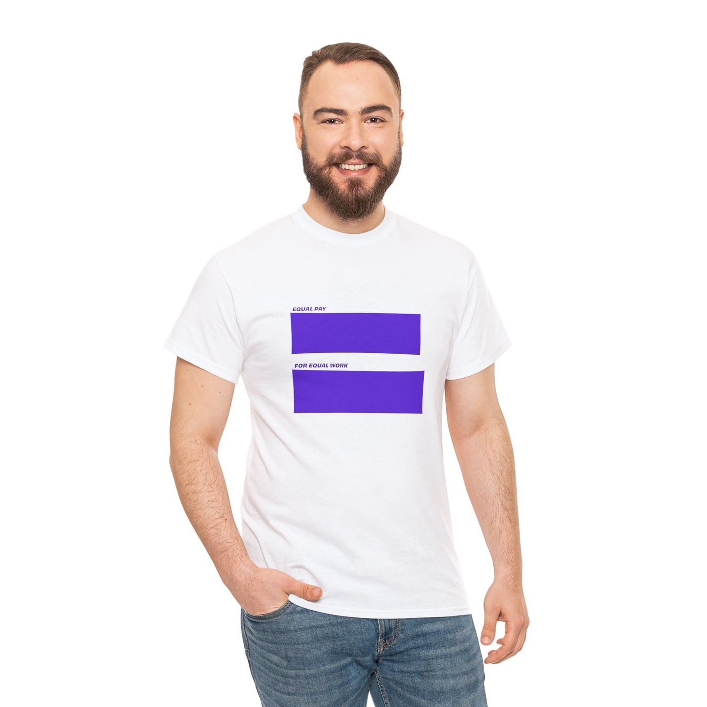 Equal Pay For Equal Work T-Shirt