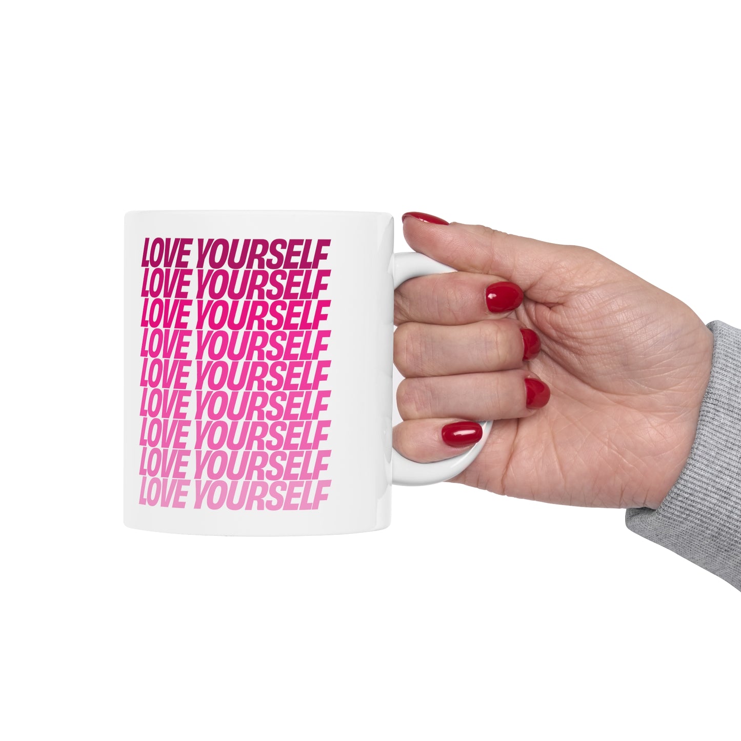 Love Yourself Coffee Mug