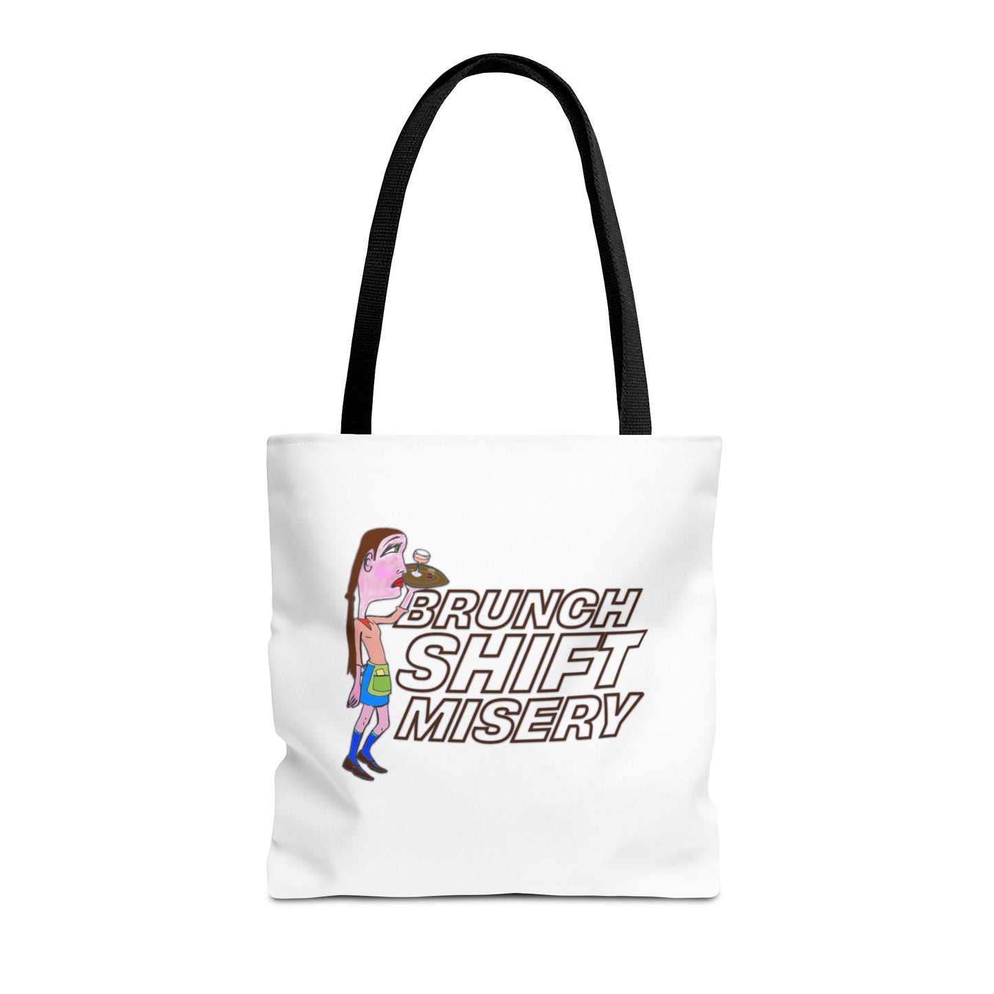 Brunch Shift Misery Tote Bag