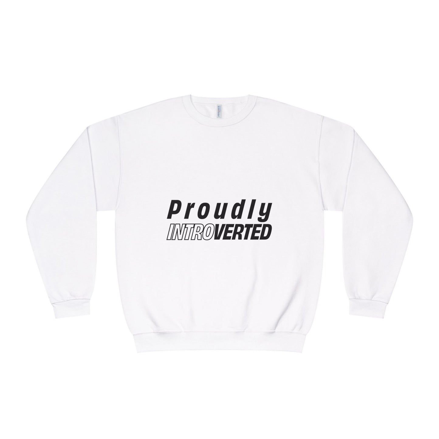 Flat lay of Proudly Introverted Sweatshirt in white, front design displayed