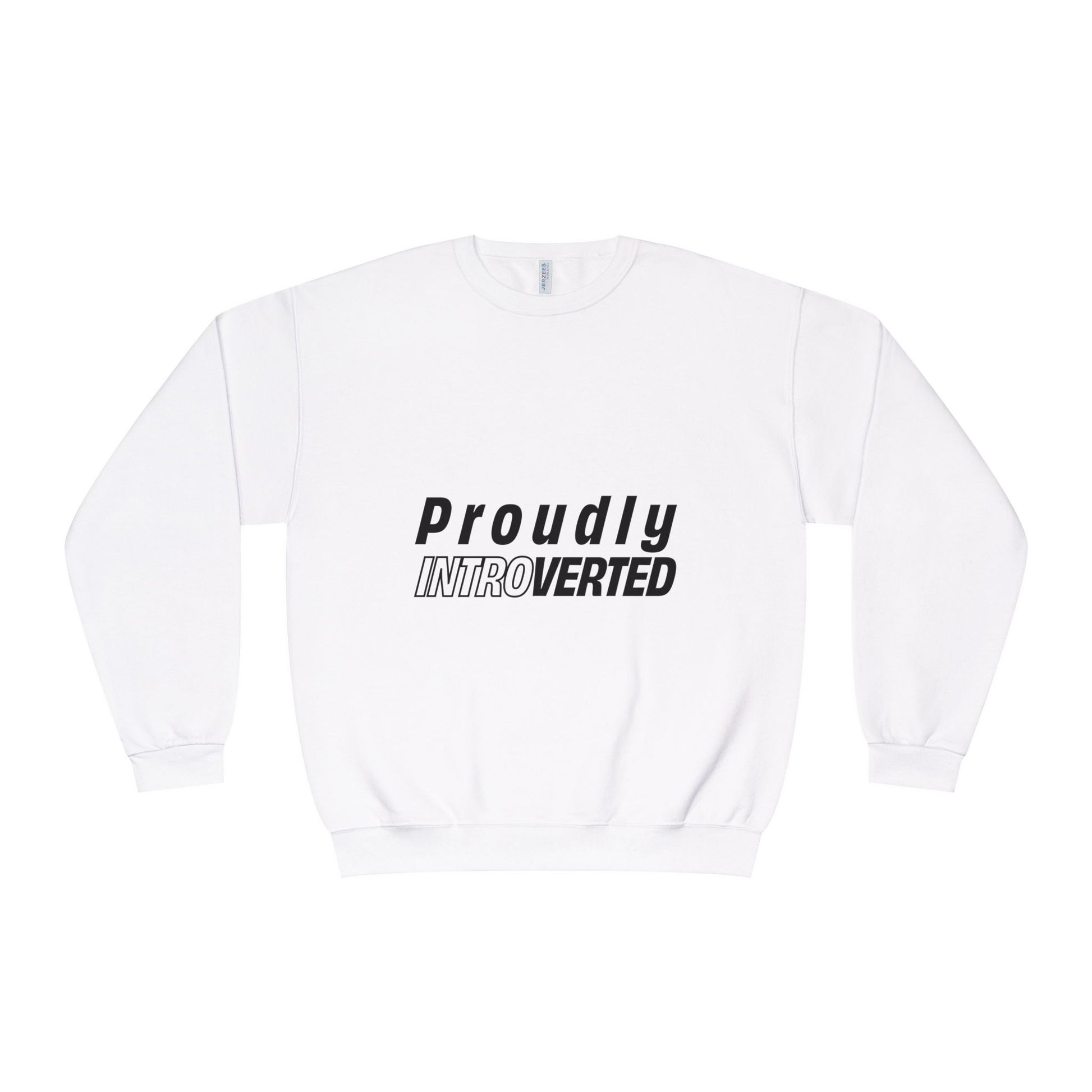 Flat lay of Proudly Introverted Sweatshirt in white, front design displayed