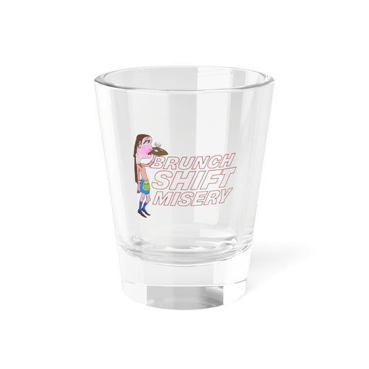 Clear glass with a graphic of a woman and text 'Brunch Shift Misery' on a white background
