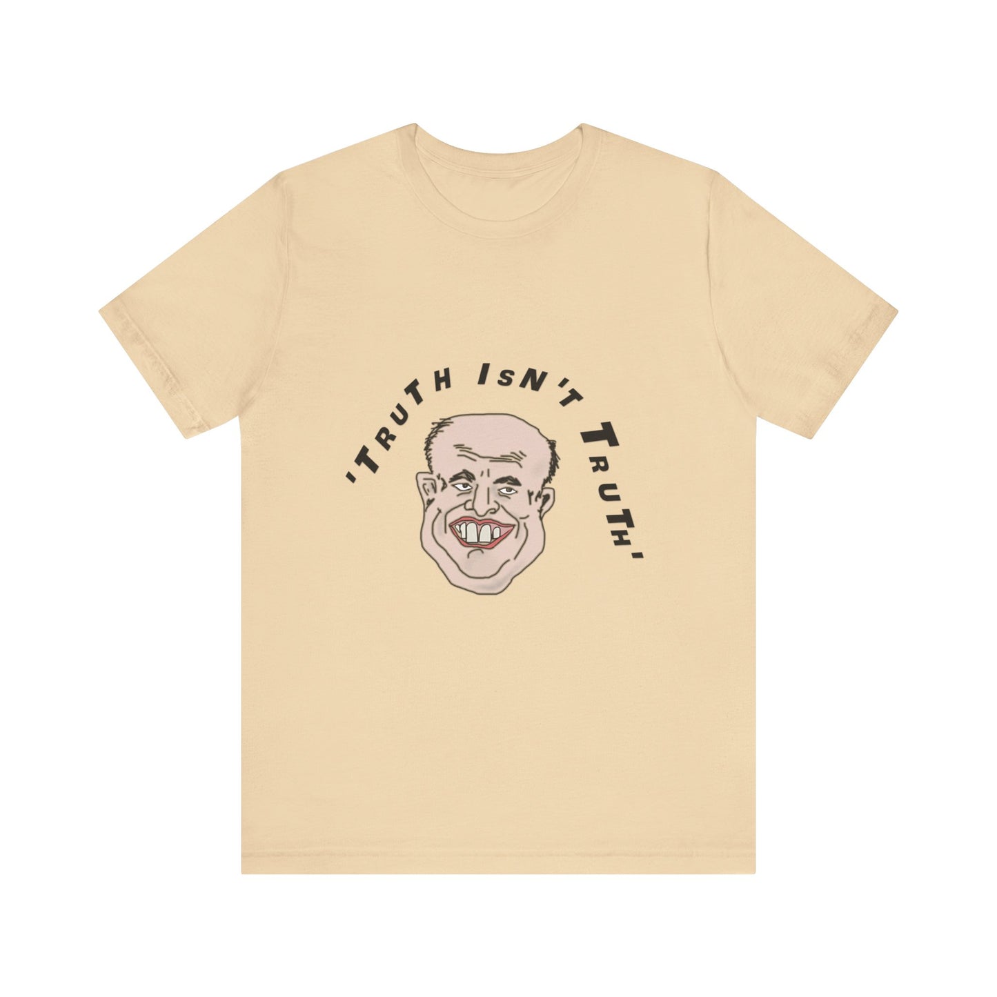 Rudy's Truth T-Shirt