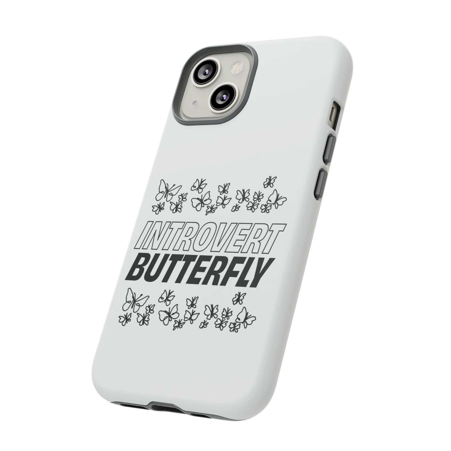 Introvert Butterfly Phone Case