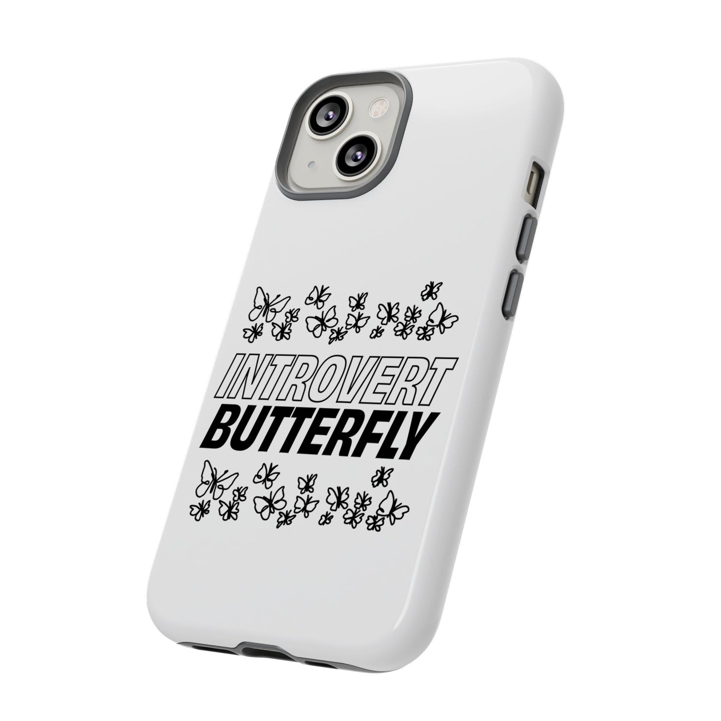 Introvert Butterfly Phone Case