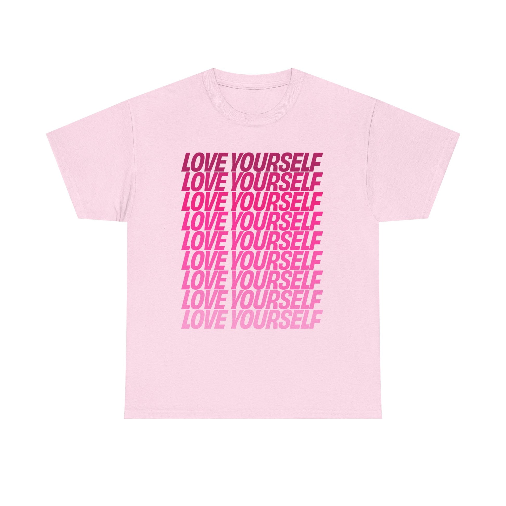Love Yourself T-Shirt in Light Pink with bold pink text, flat product view