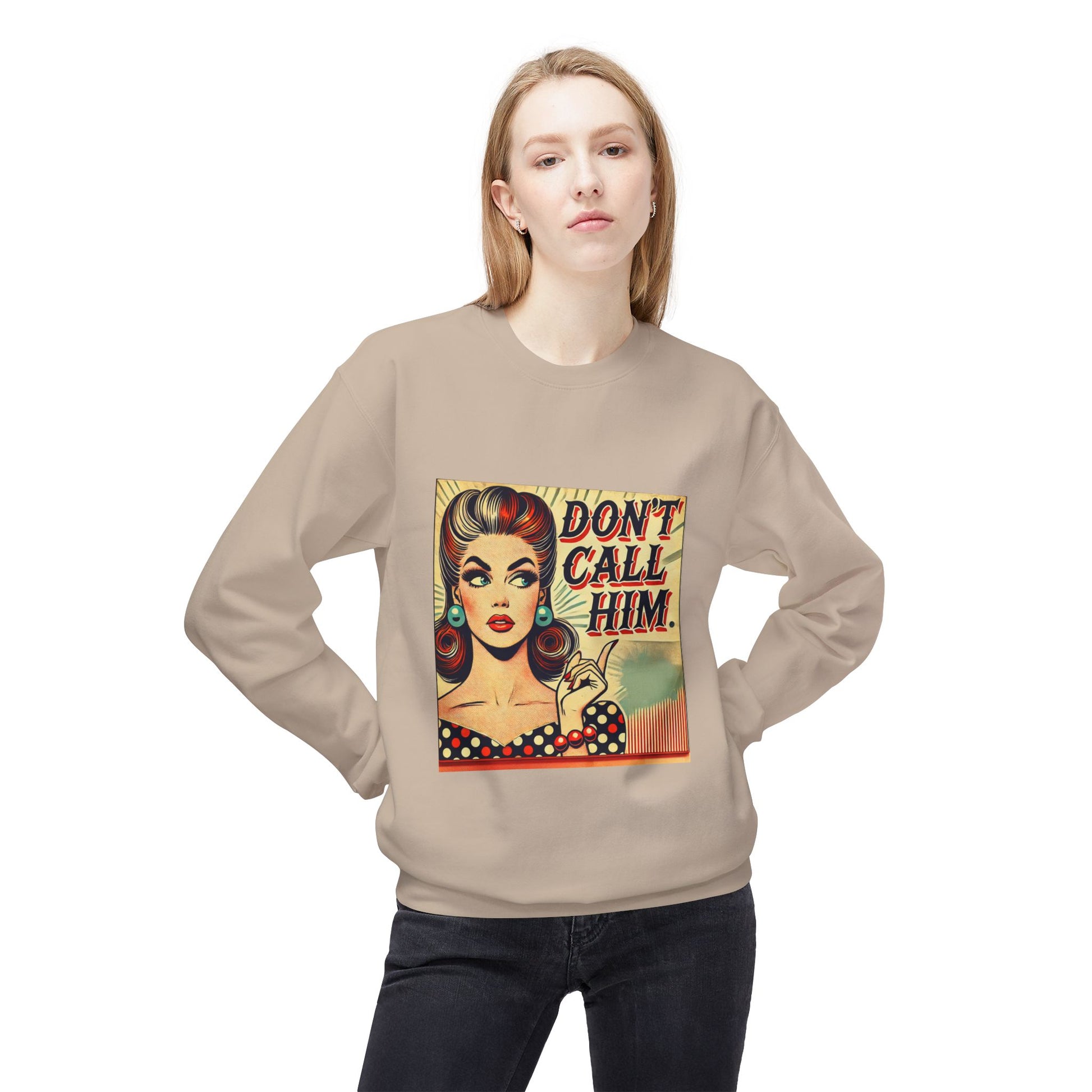Sand Don’t Call Him retro pop art unisex sweatshirt with bold comic style graphic.