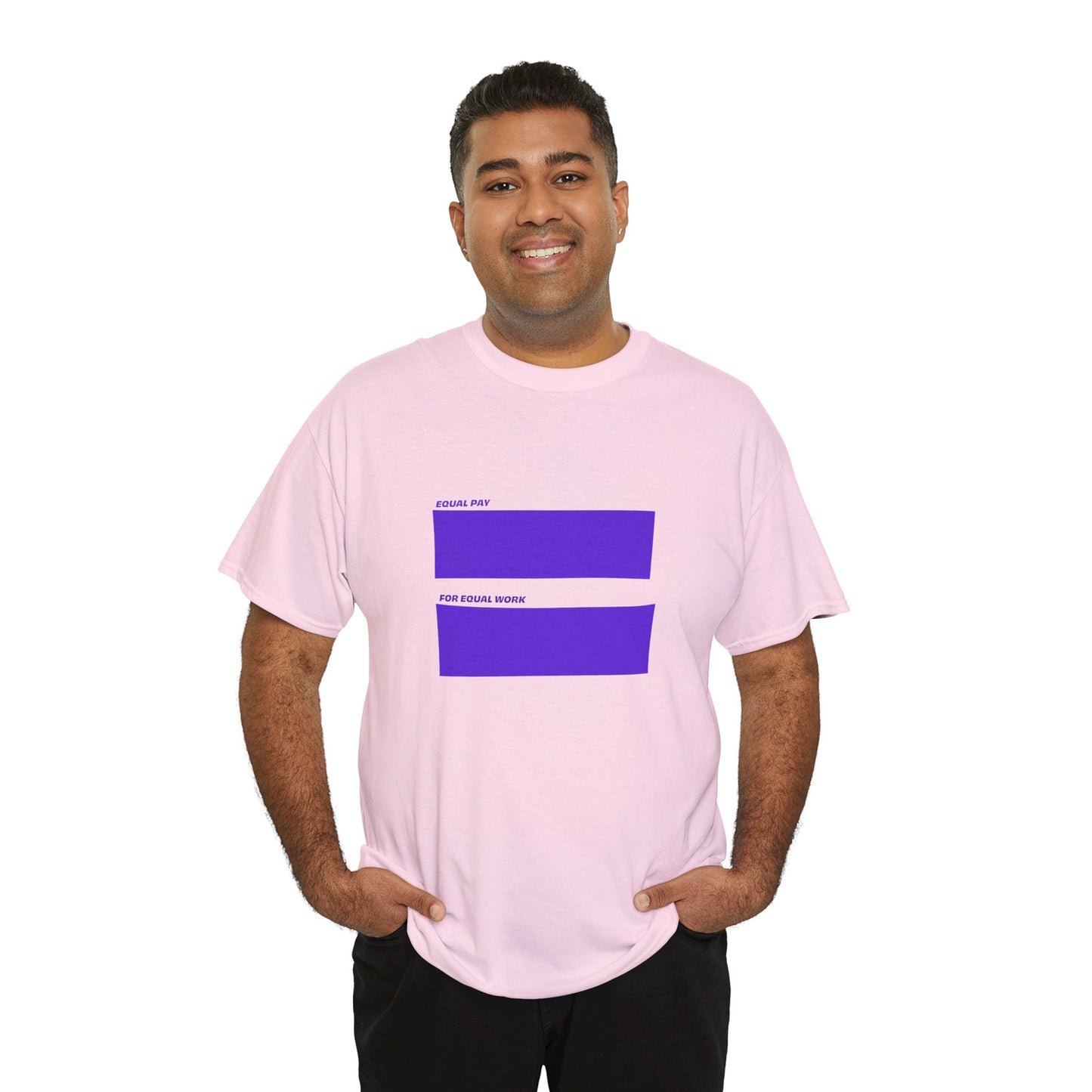 Equal Pay For Equal Work T-Shirt