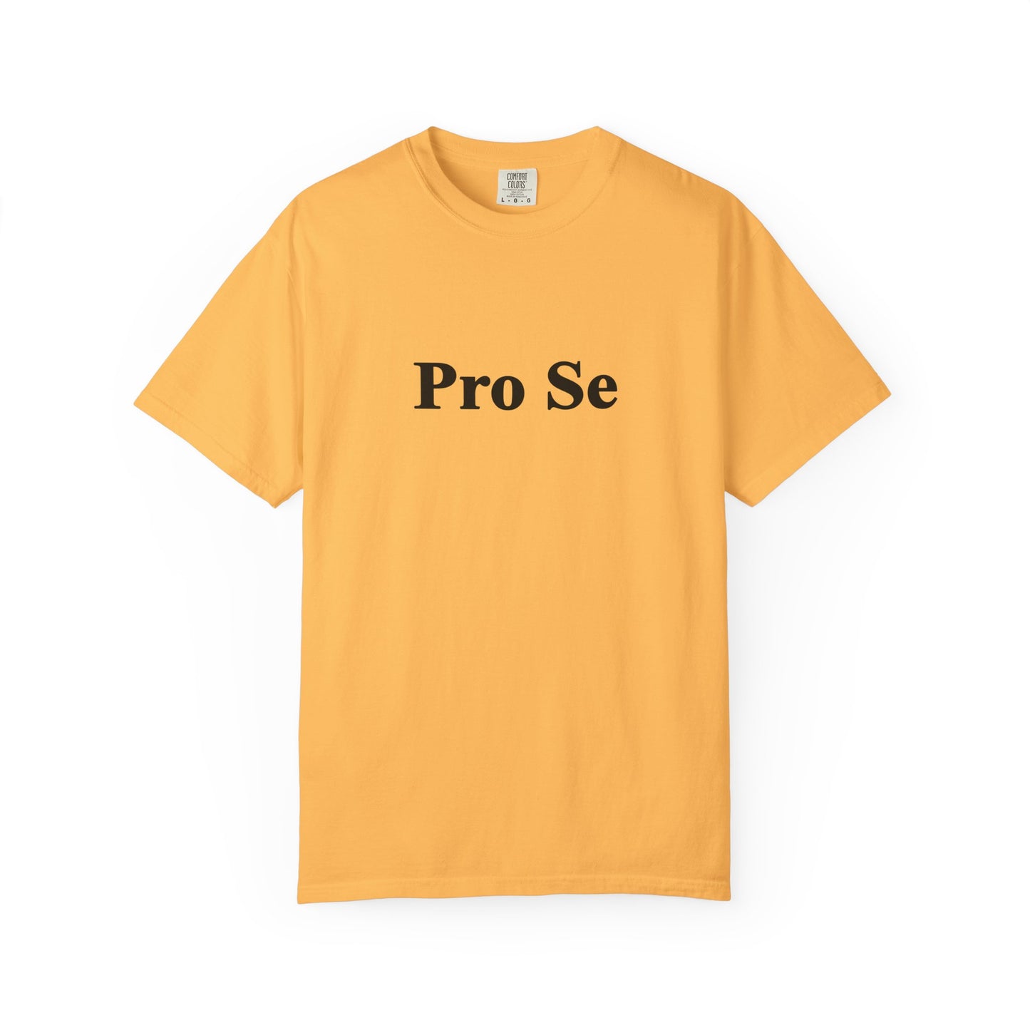 Pro Se T-Shirt