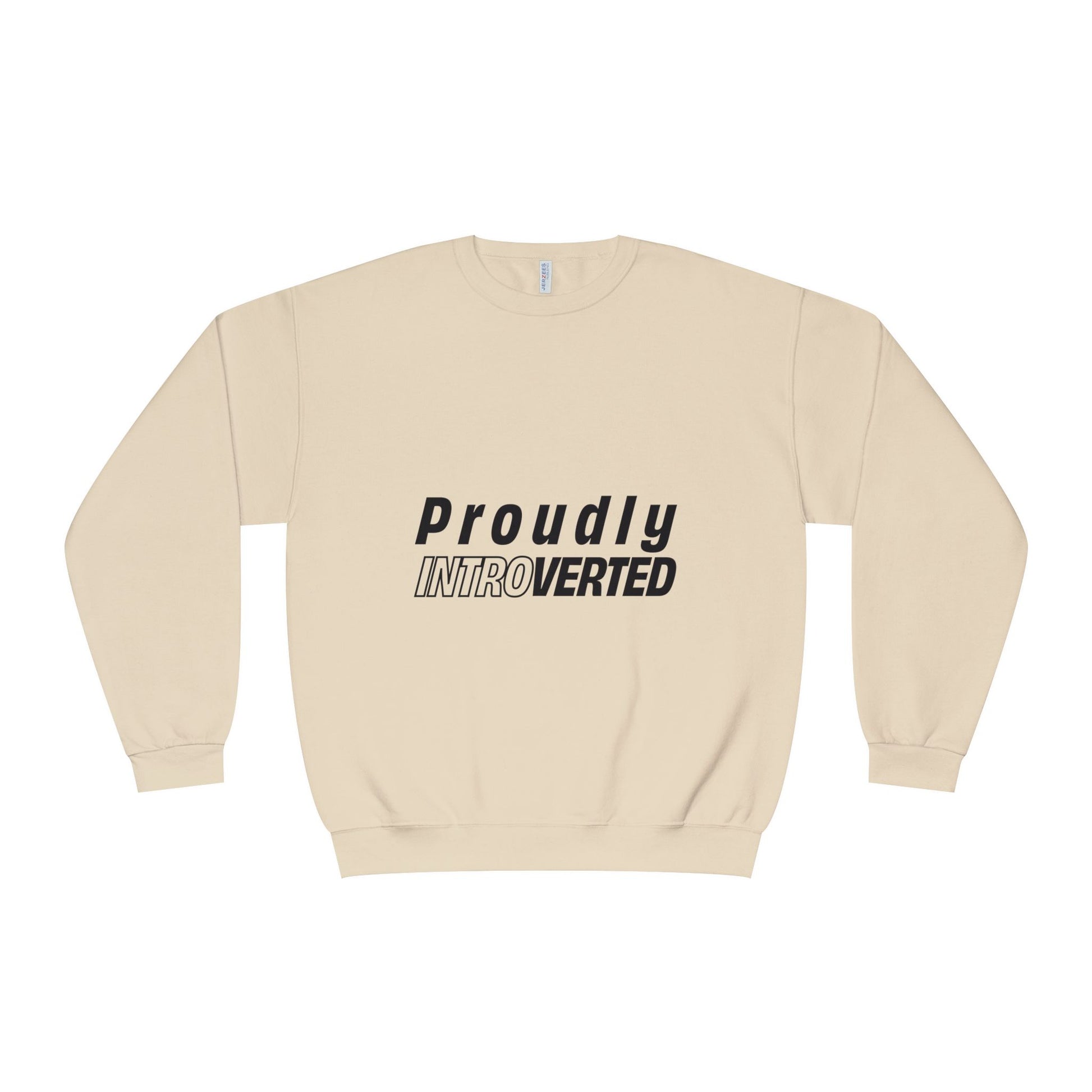 Beige Proudly Introverted Sweatshirt flat lay, simple text design