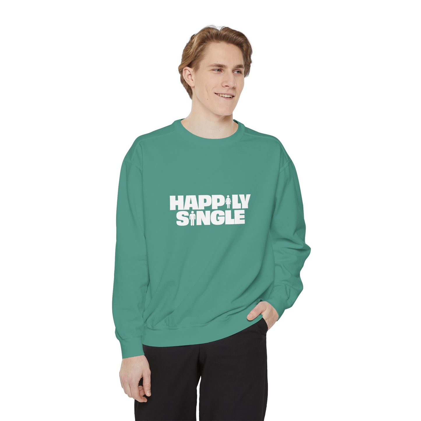 Happily Single Unisex Sweatshirt