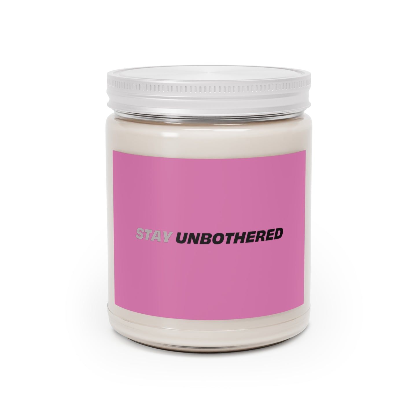 Stay Unbothered Candles