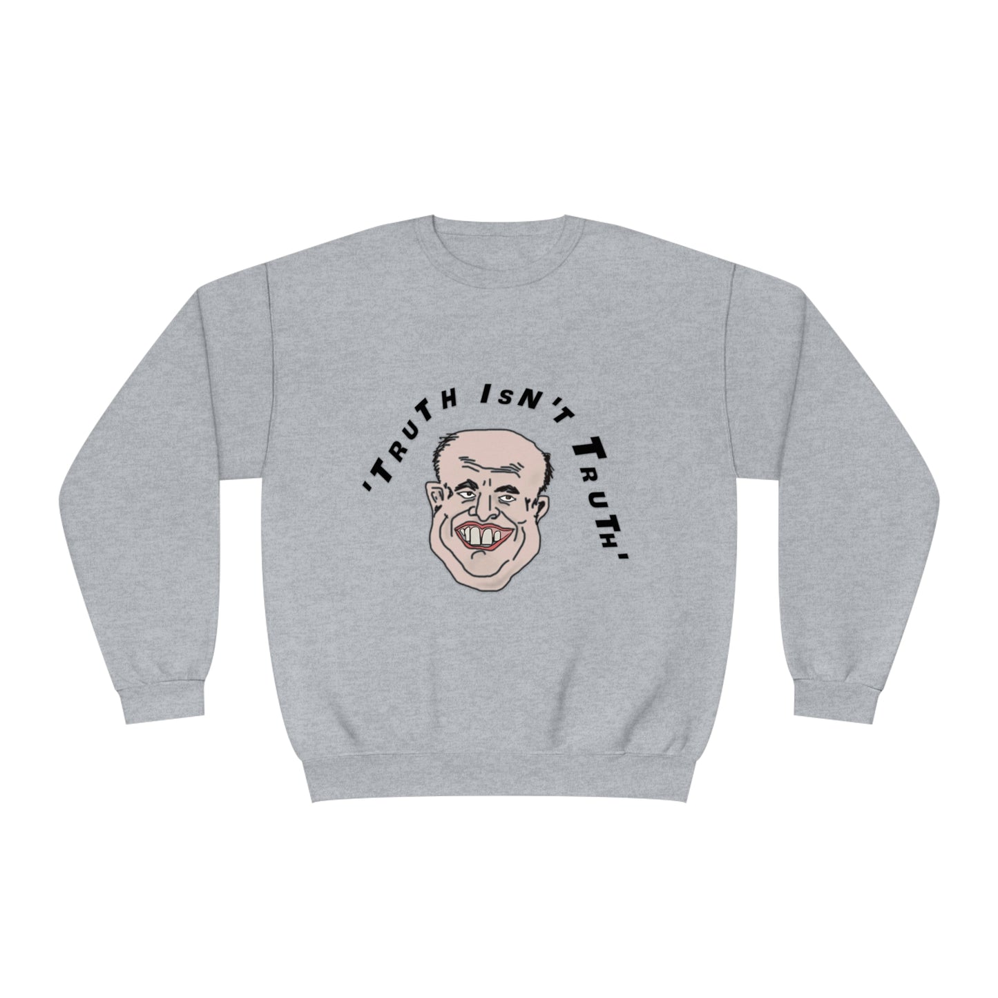 Rudy's Truth Crewneck Sweatshirt