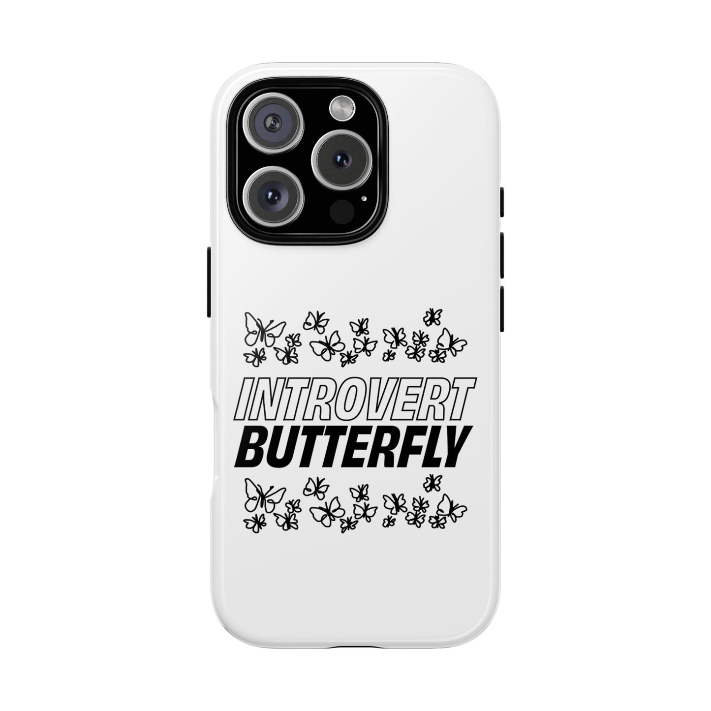 Introvert Butterfly Phone Case
