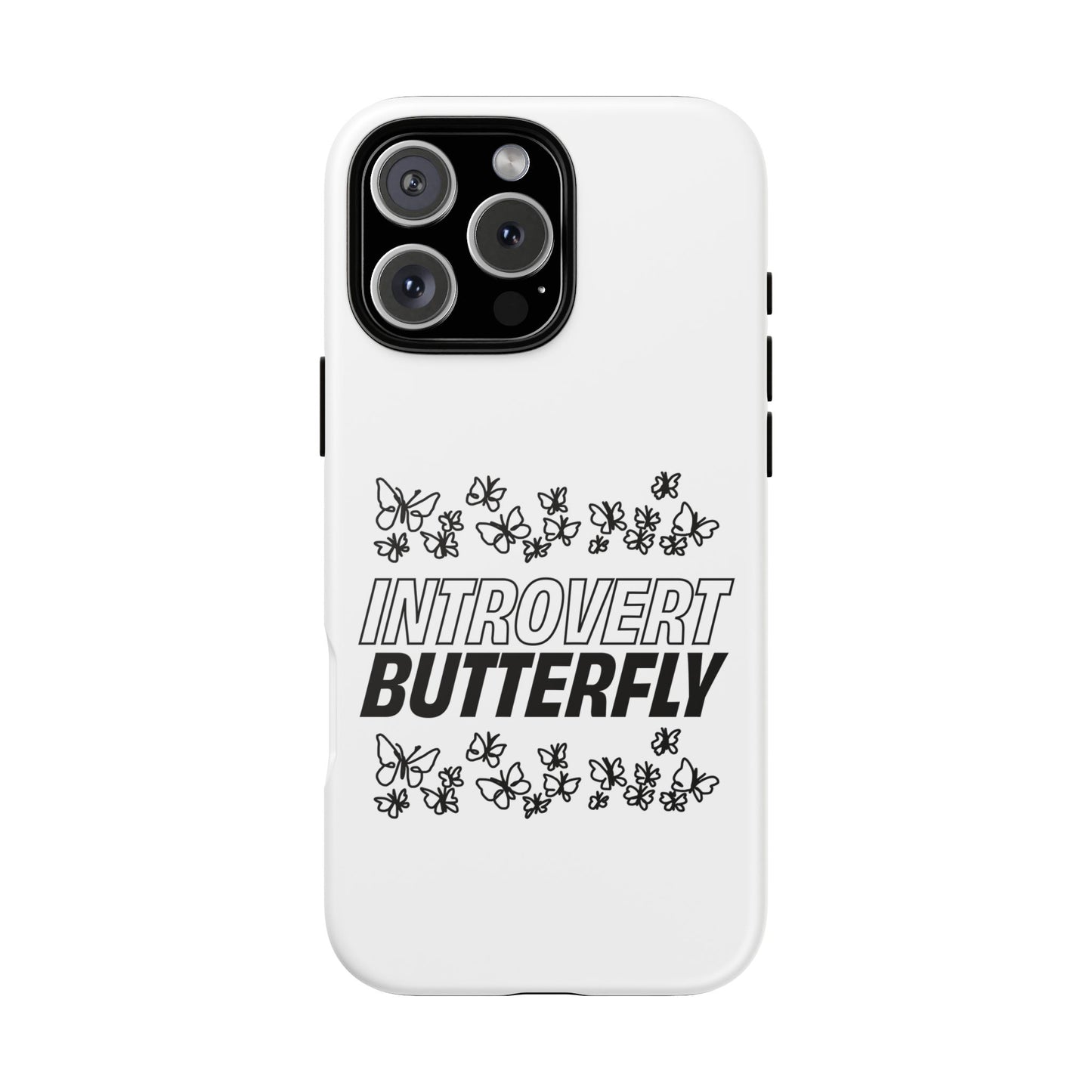 Introvert Butterfly Phone Case