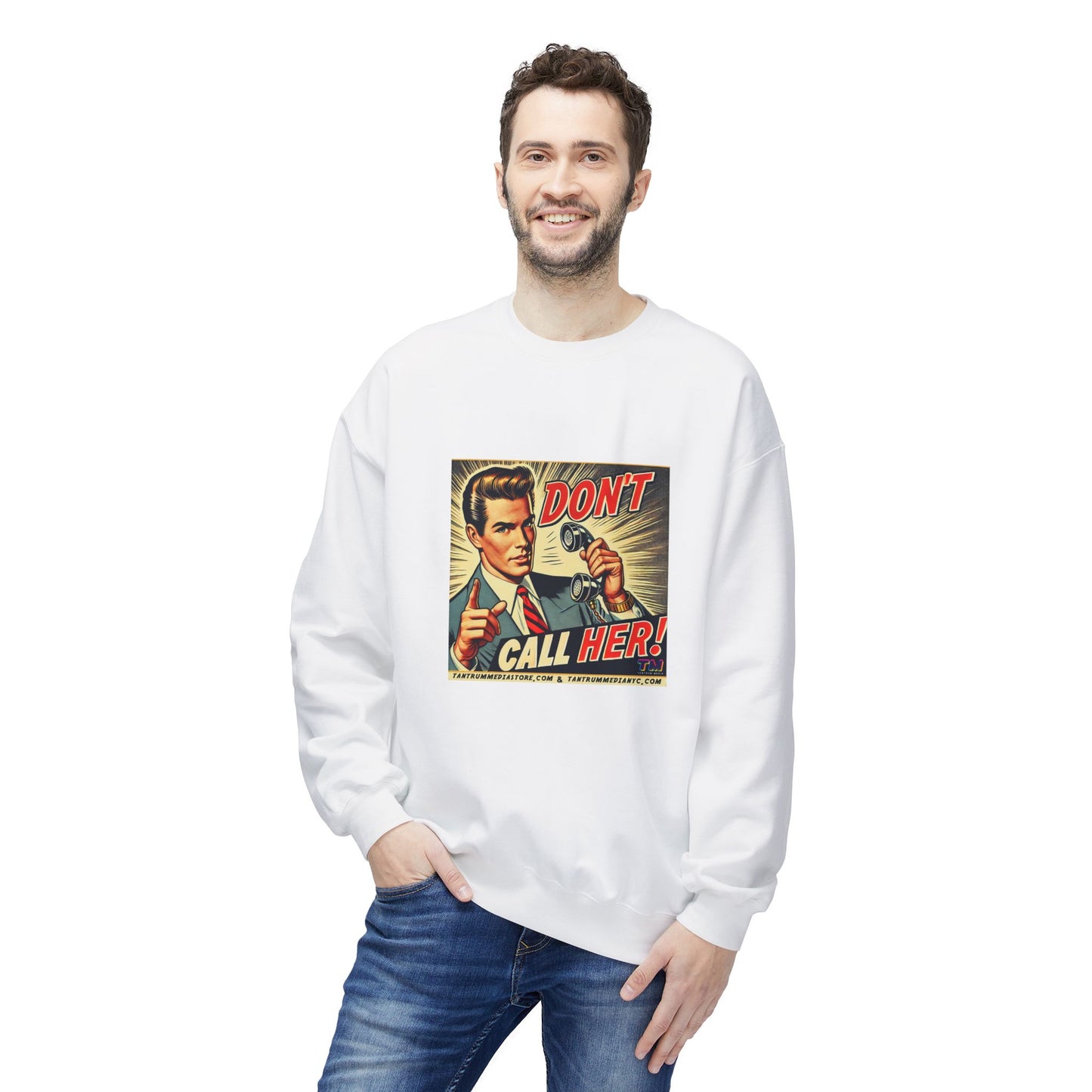 DON'T CALL HER  Retro Pop Art Unisex Sweatshirt