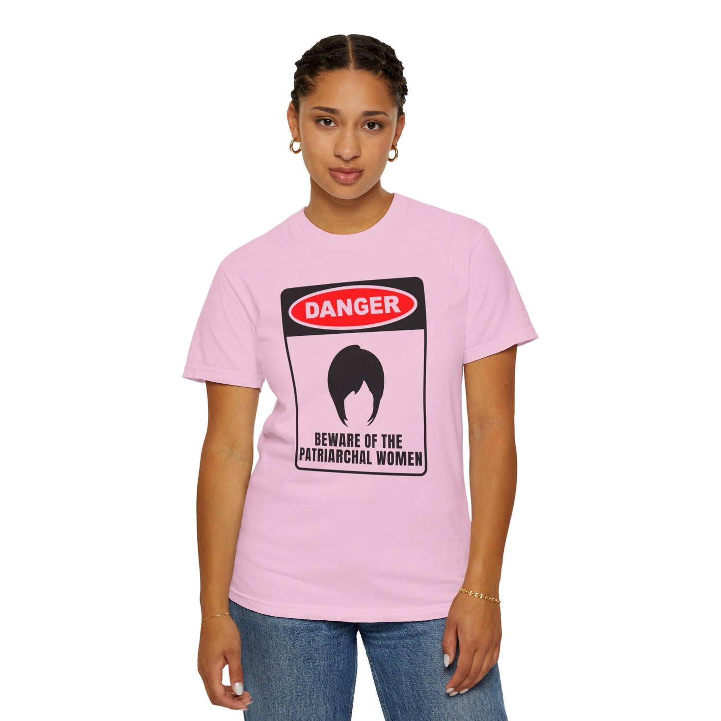 Beware Of The Patriarchal Women T-Shirt