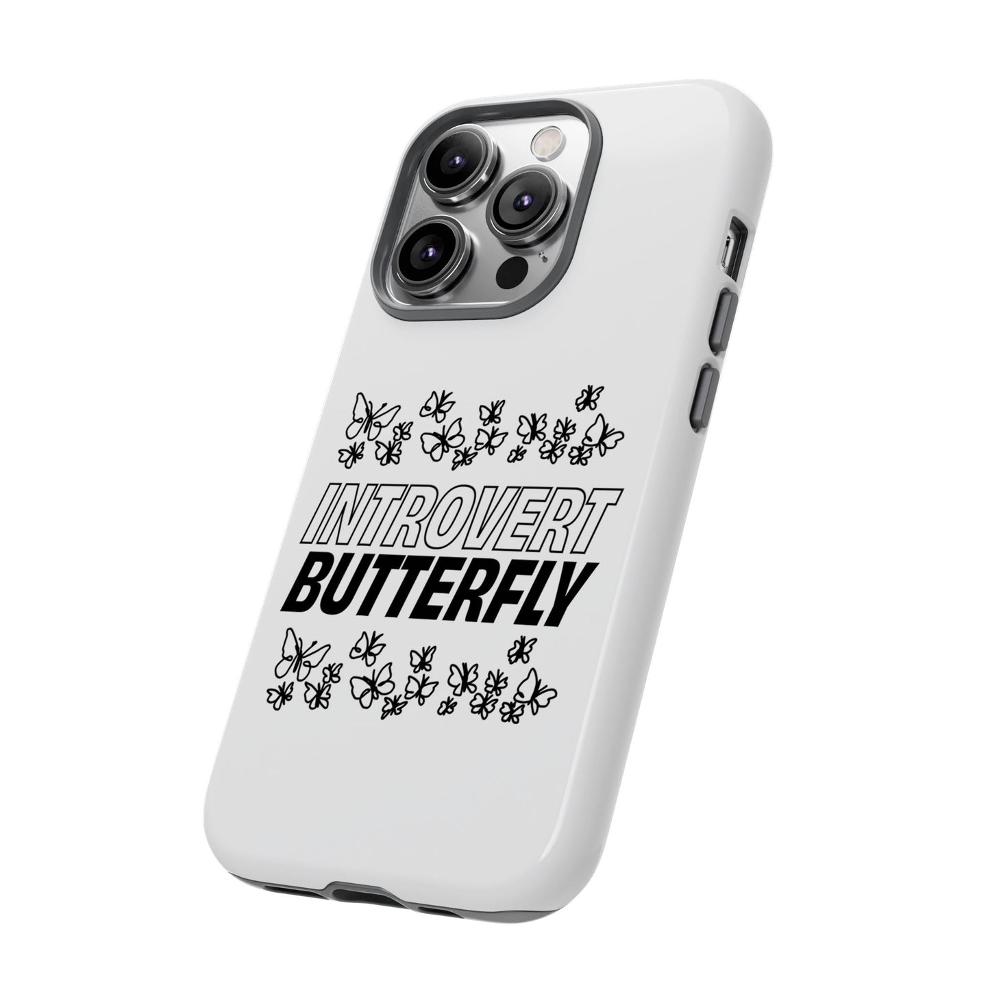 Introvert Butterfly Phone Case