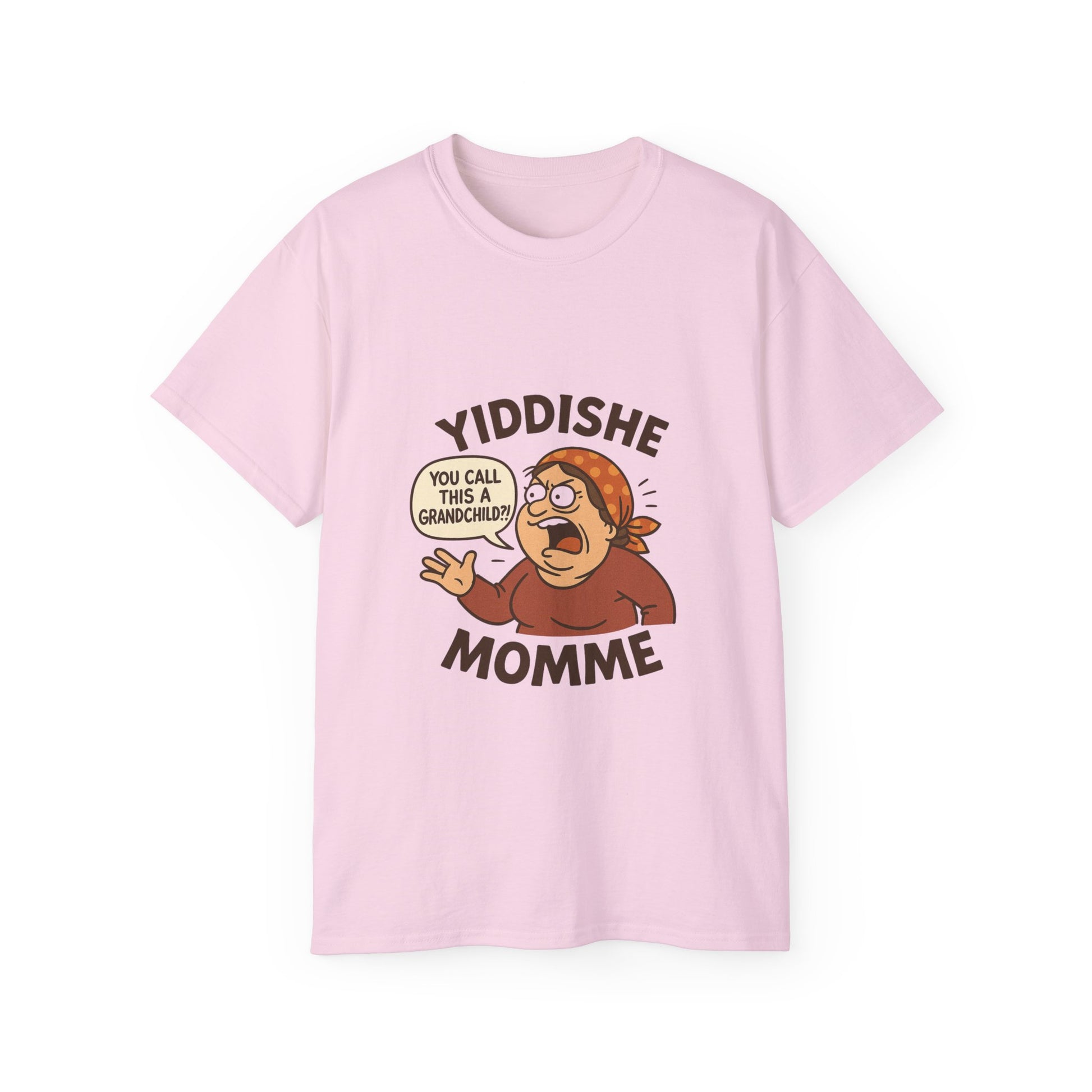 Cartoon Yiddishe mom on pink T-shirt yelling “You call this a grandchild?!” with animated hand gesture.