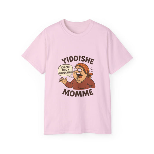 Cartoon Yiddishe mom on pink T-shirt yelling “You call this a grandchild?!” with animated hand gesture.