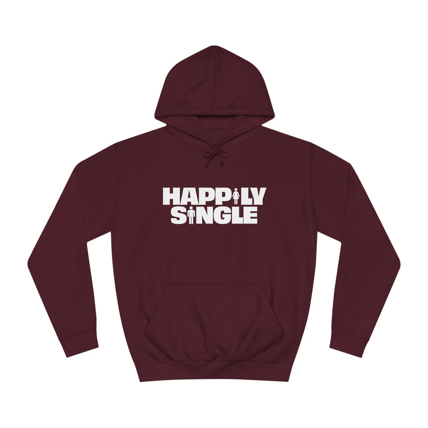 Happily Single Hoodie
