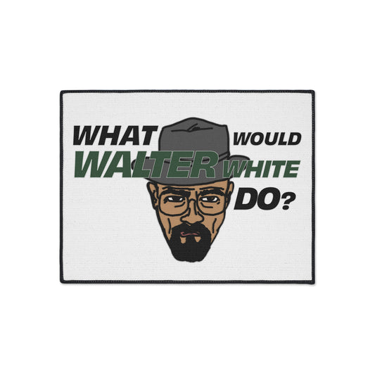 What Would Walter White Do? Floor Mat