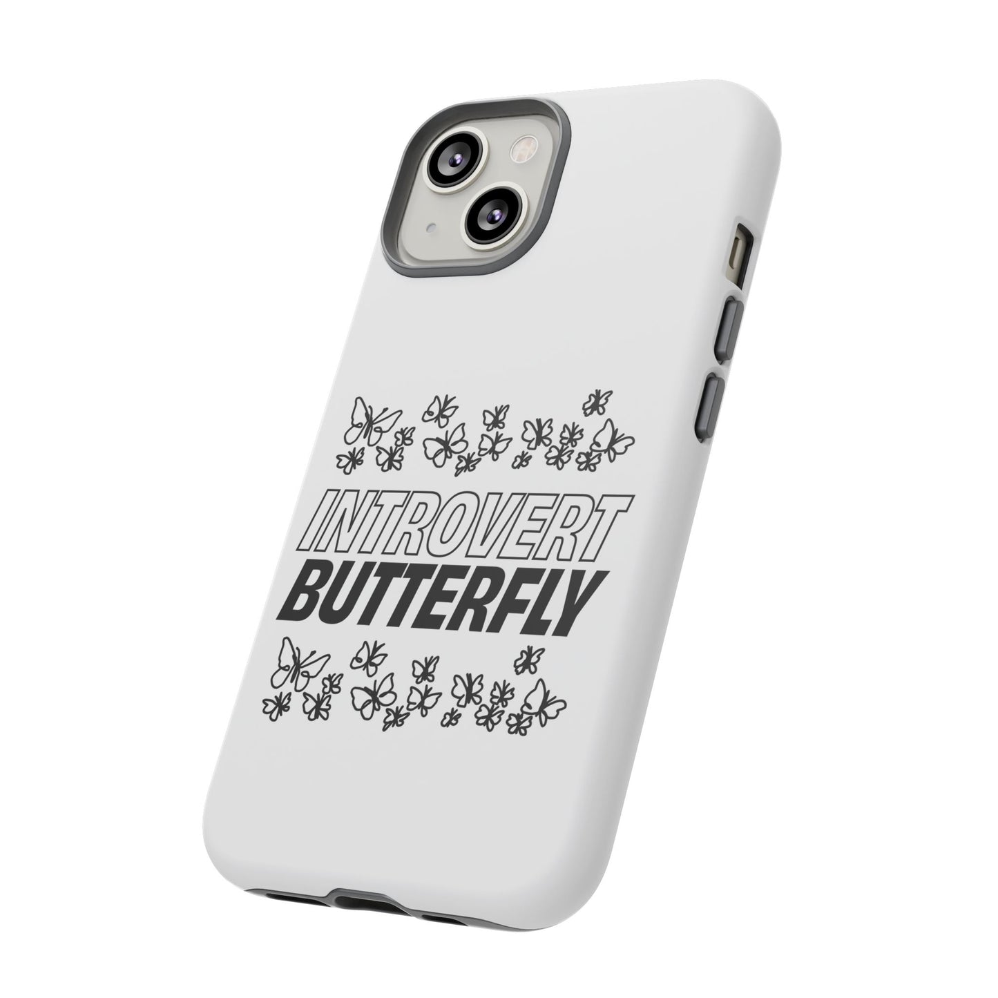 Introvert Butterfly Phone Case