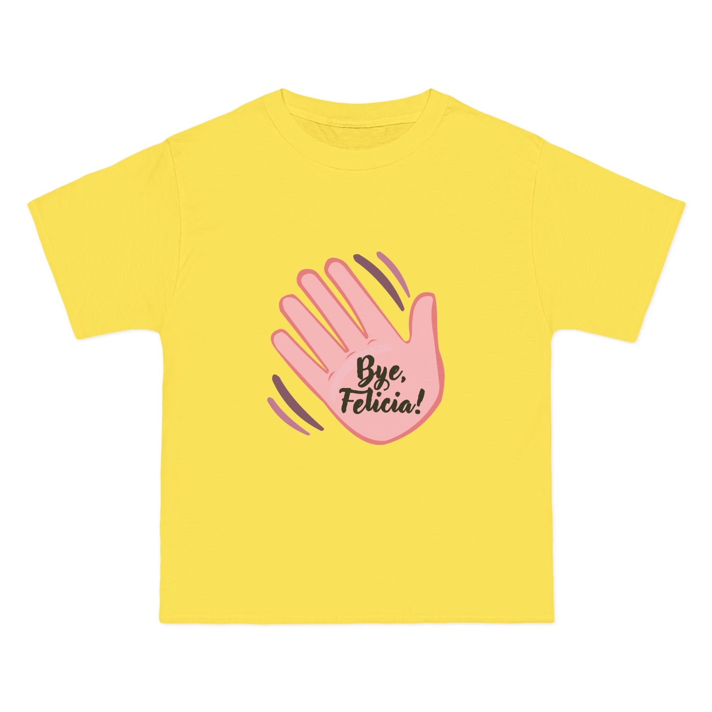 Bye Felicia! T-Shirt